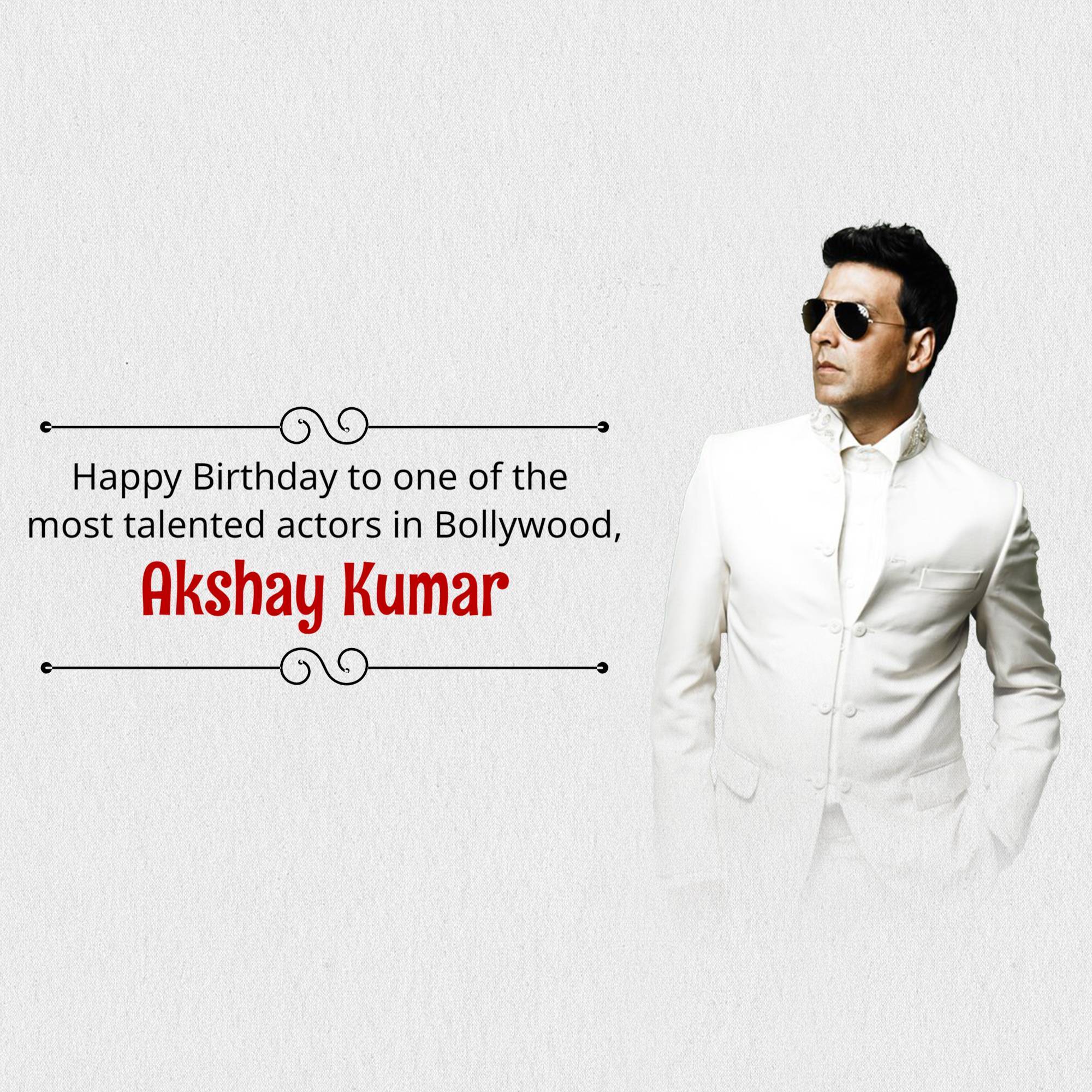 Akshay Kumar Birthday