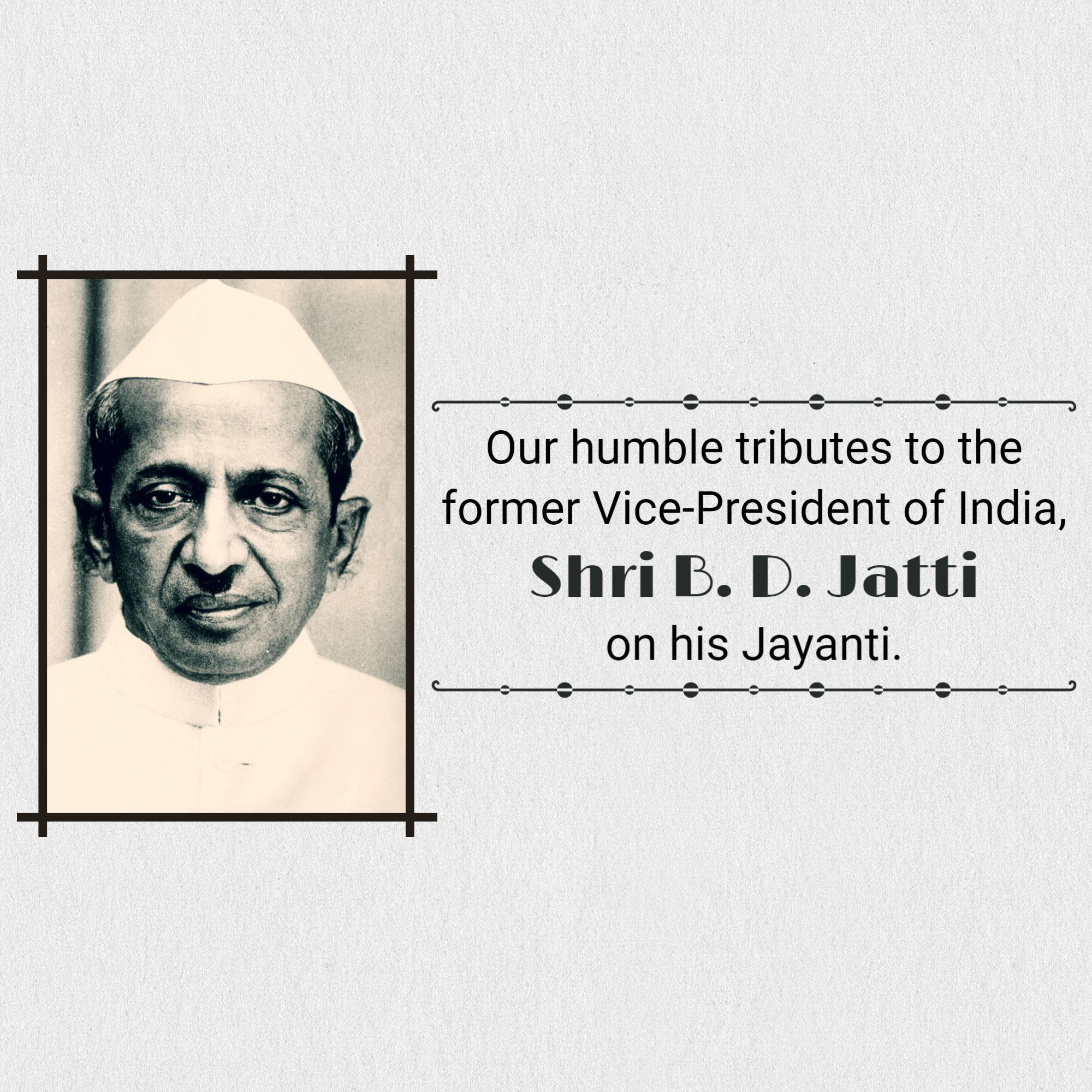 B.D Jatti Jayanti
