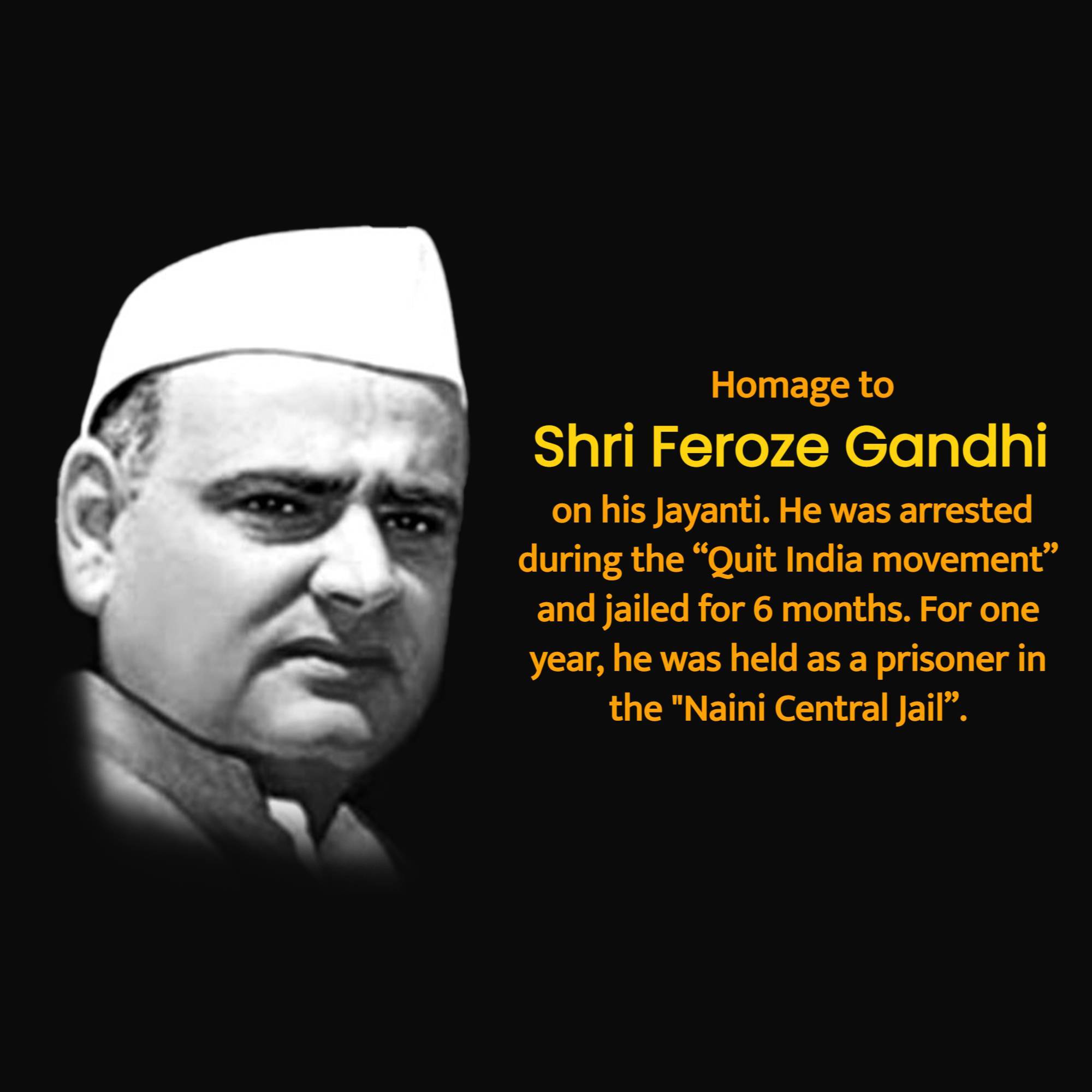 Feroze Gandhi Jayanti