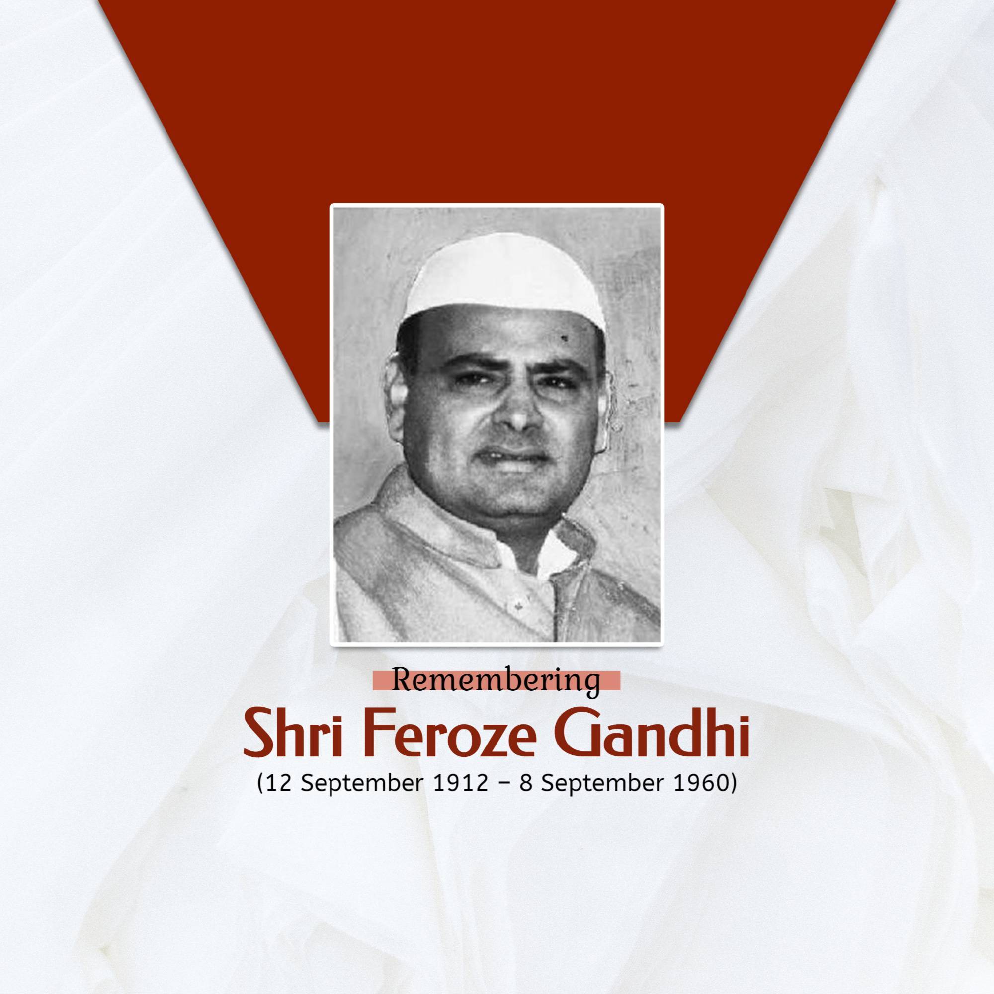 Feroze Gandhi Jayanti
