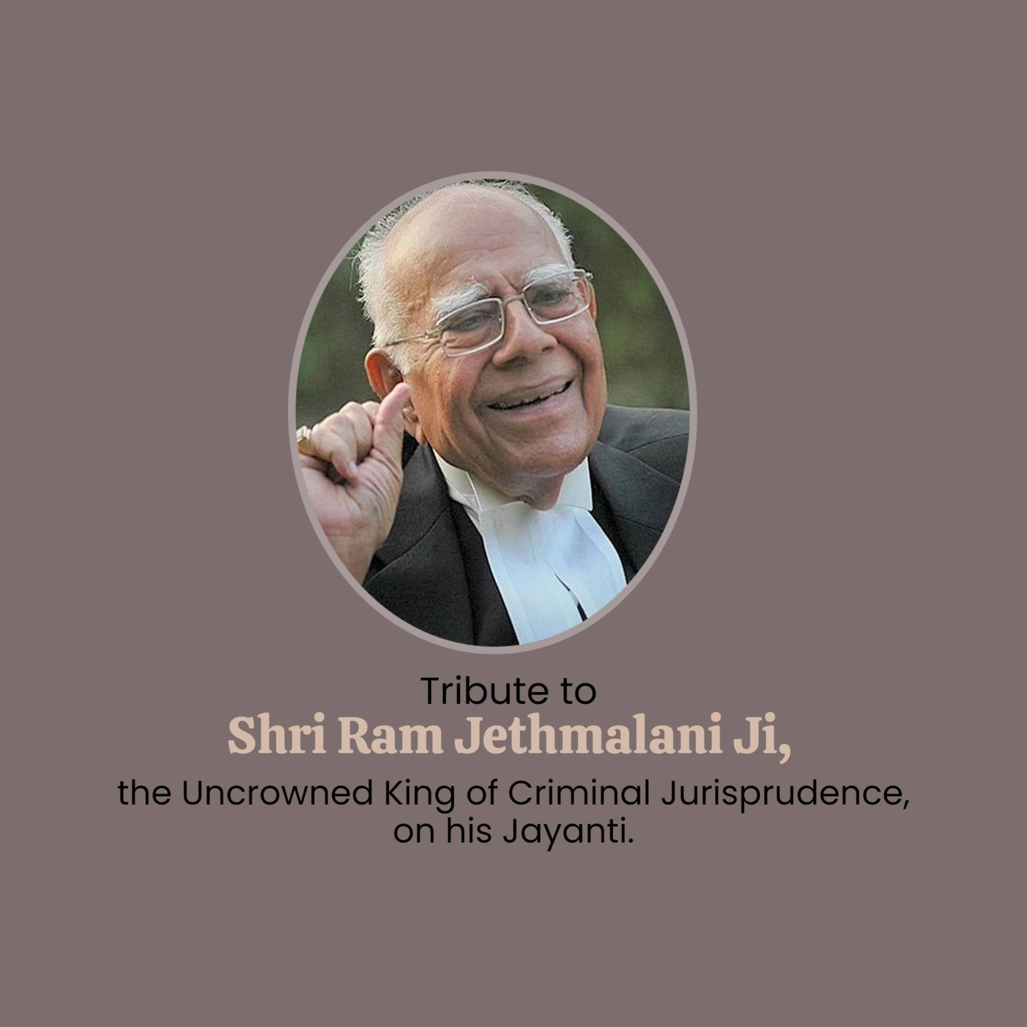 Ram Jethmalani Jayanti