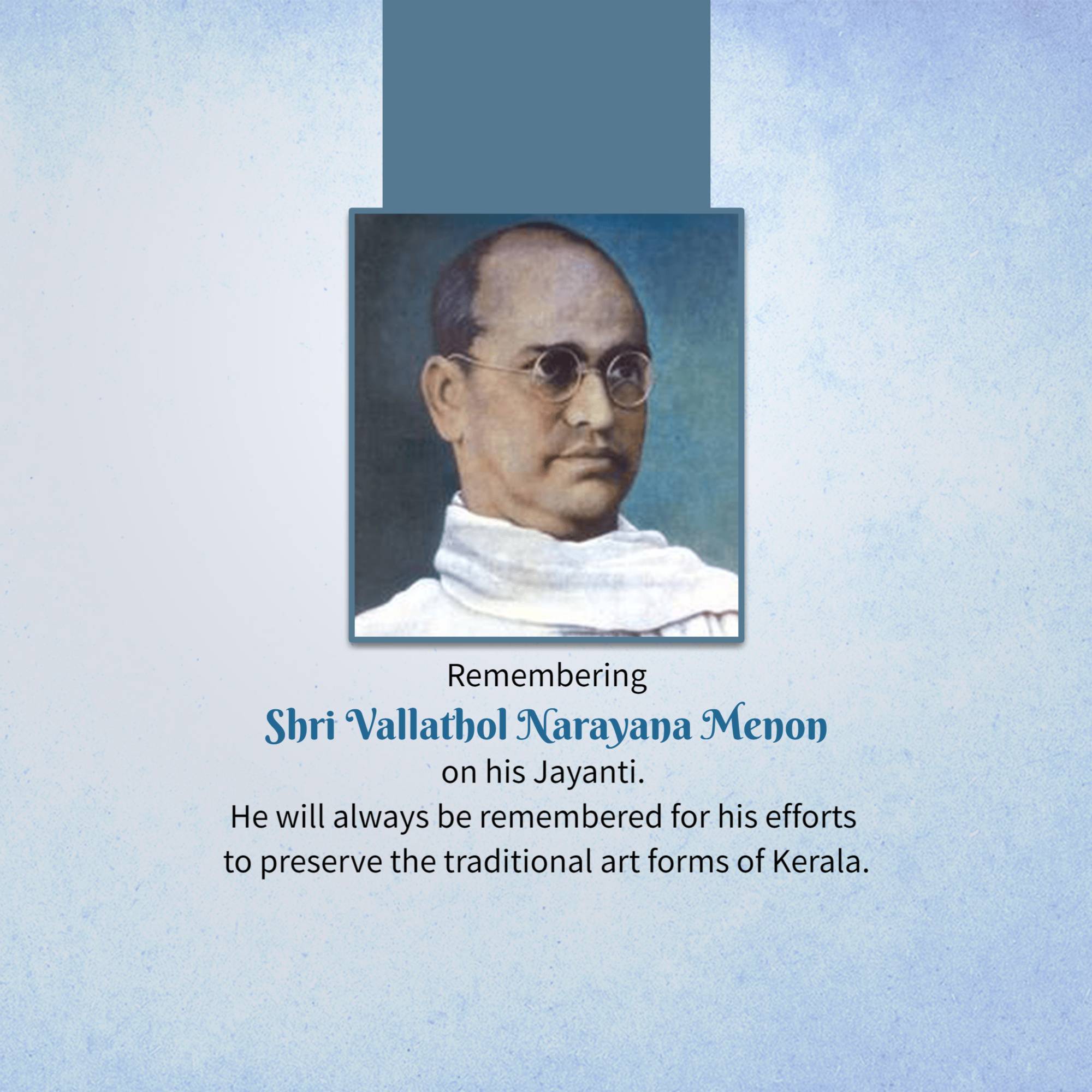 Vallathol Narayana Menon Jayanti