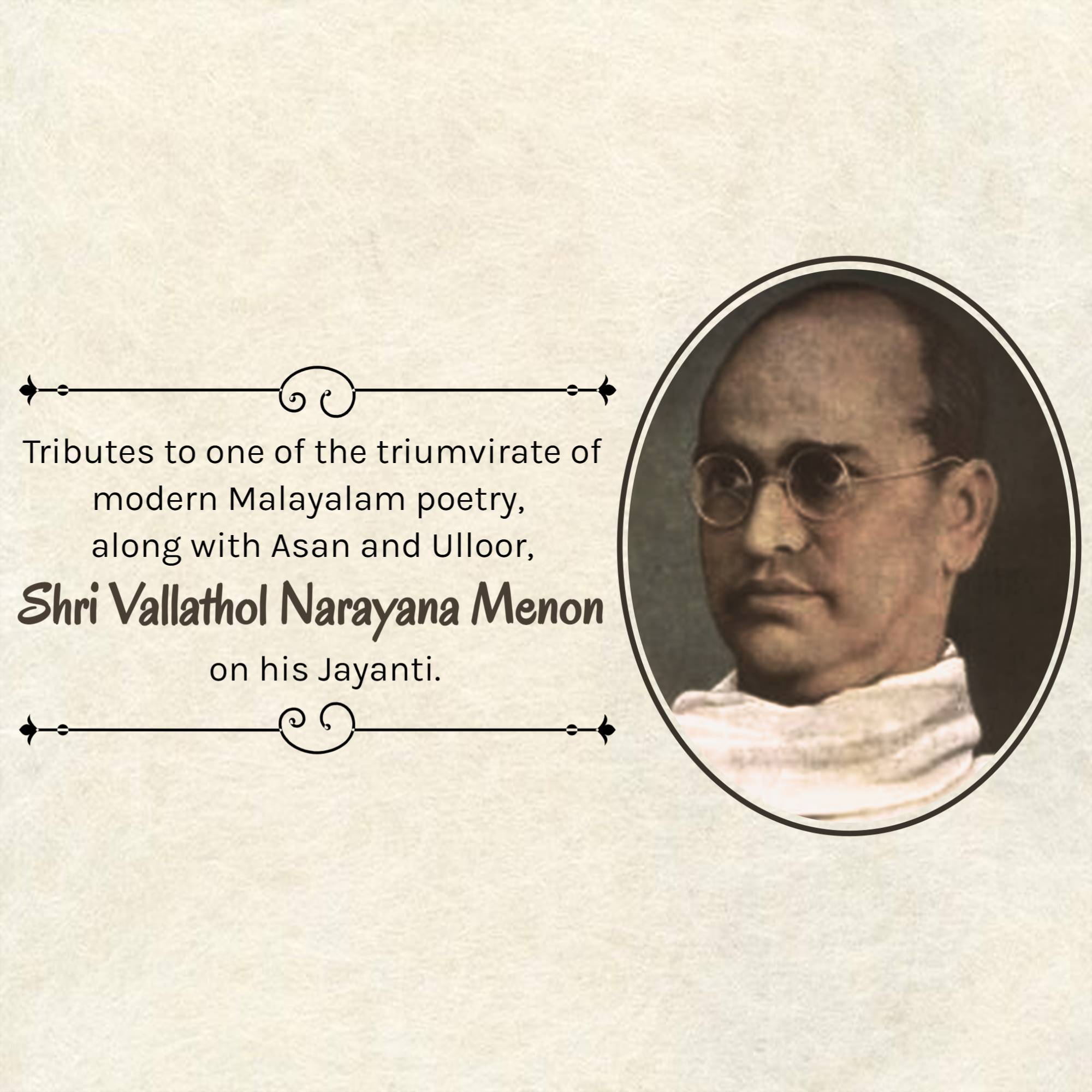 Vallathol Narayana Menon Jayanti