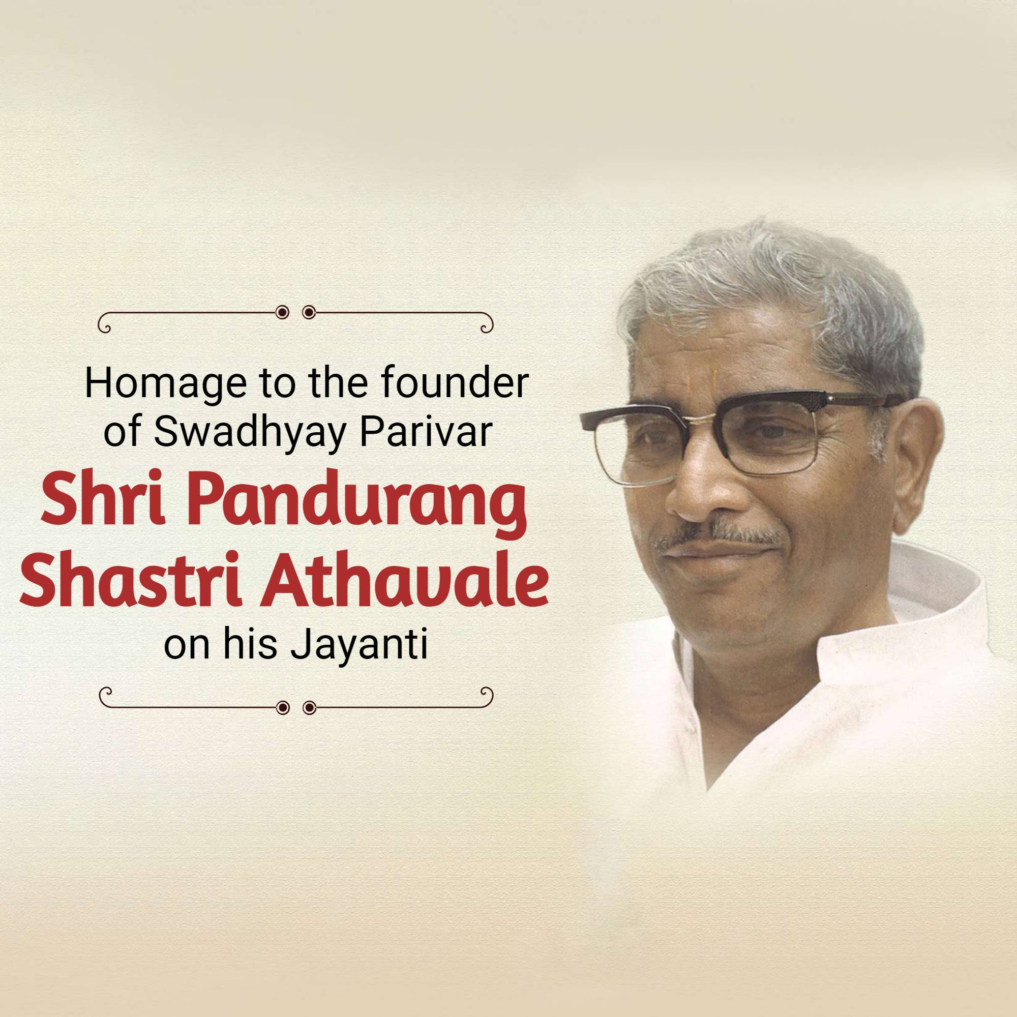 Pandurang Shastri Athavale Jayanti