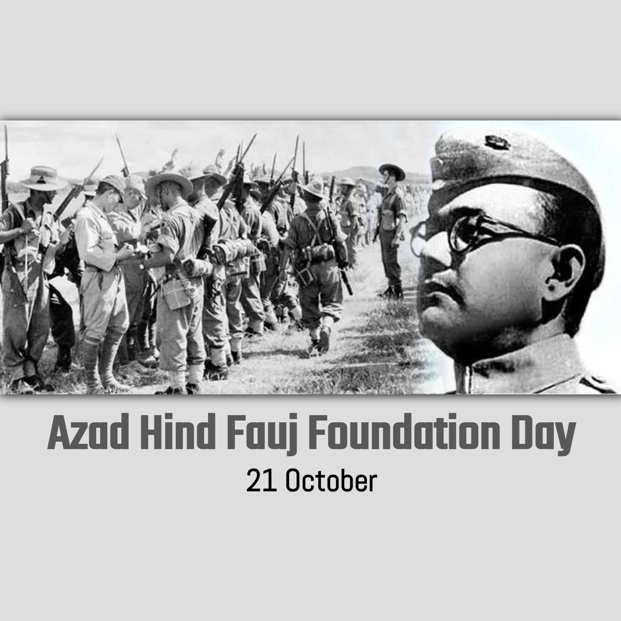 Azad Hind Fauj Sthapana Diwas