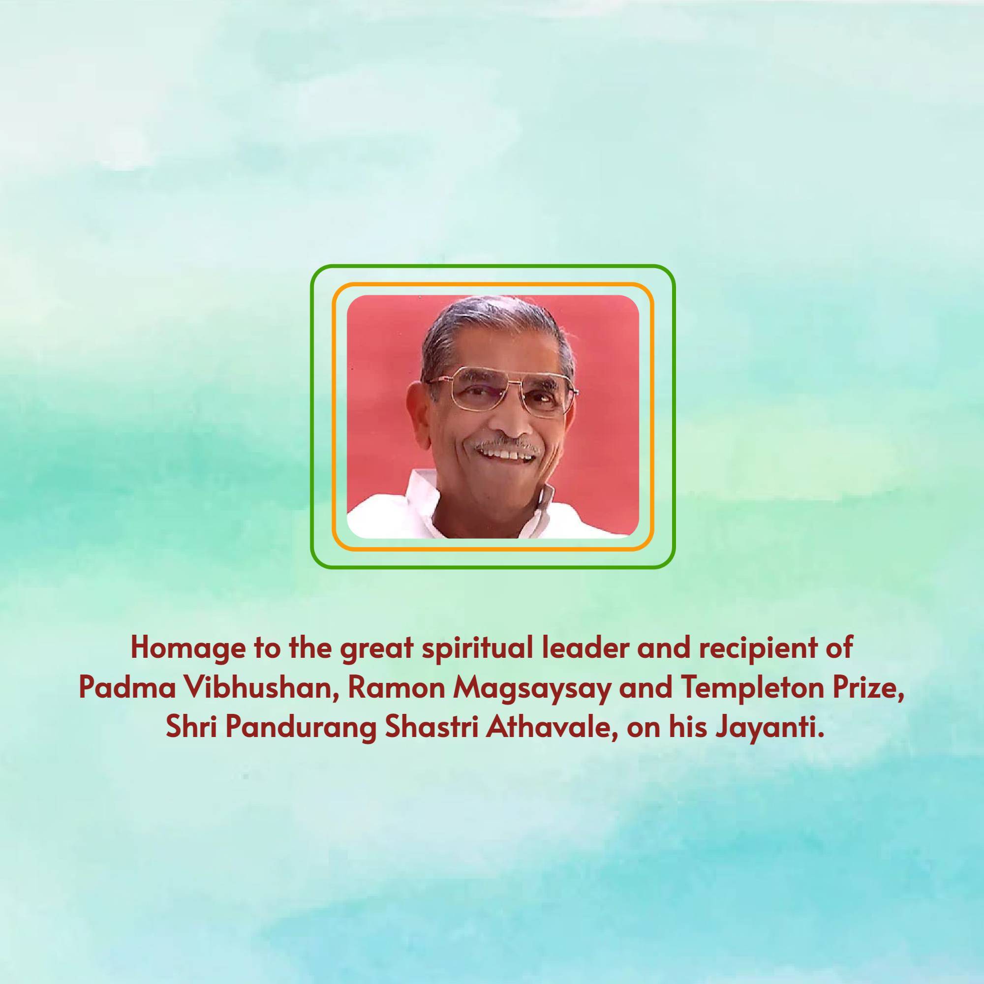 Pandurang Shastri Athavale Jayanti