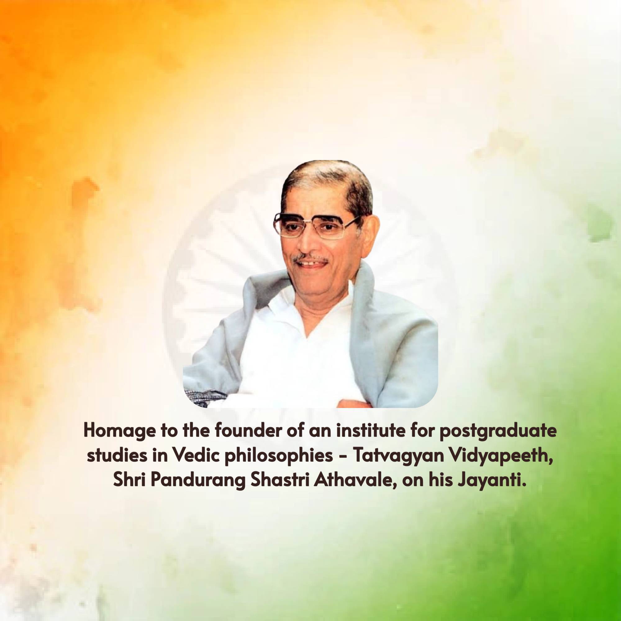 Pandurang Shastri Athavale Jayanti