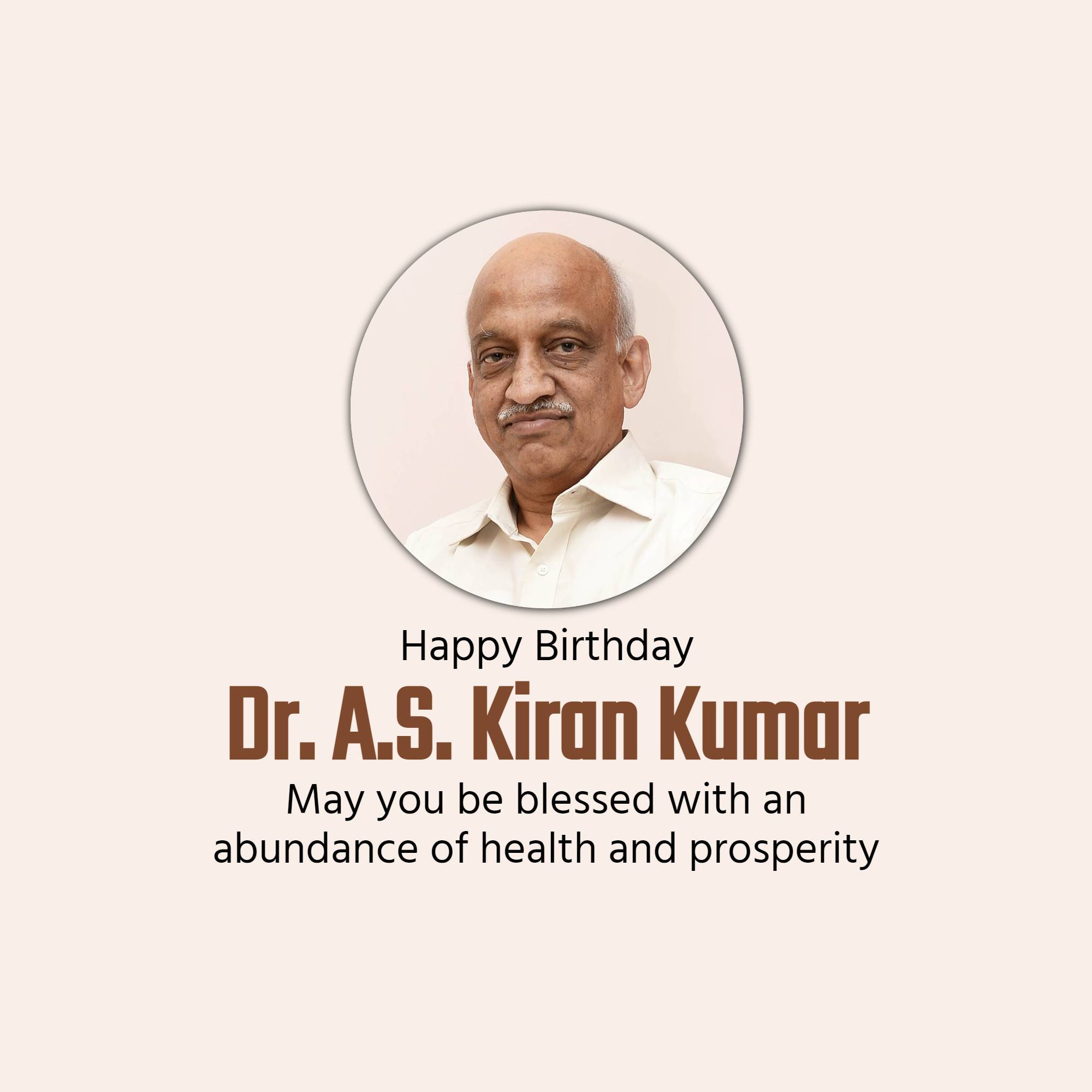 A.S. Kiran Kumar Birthday