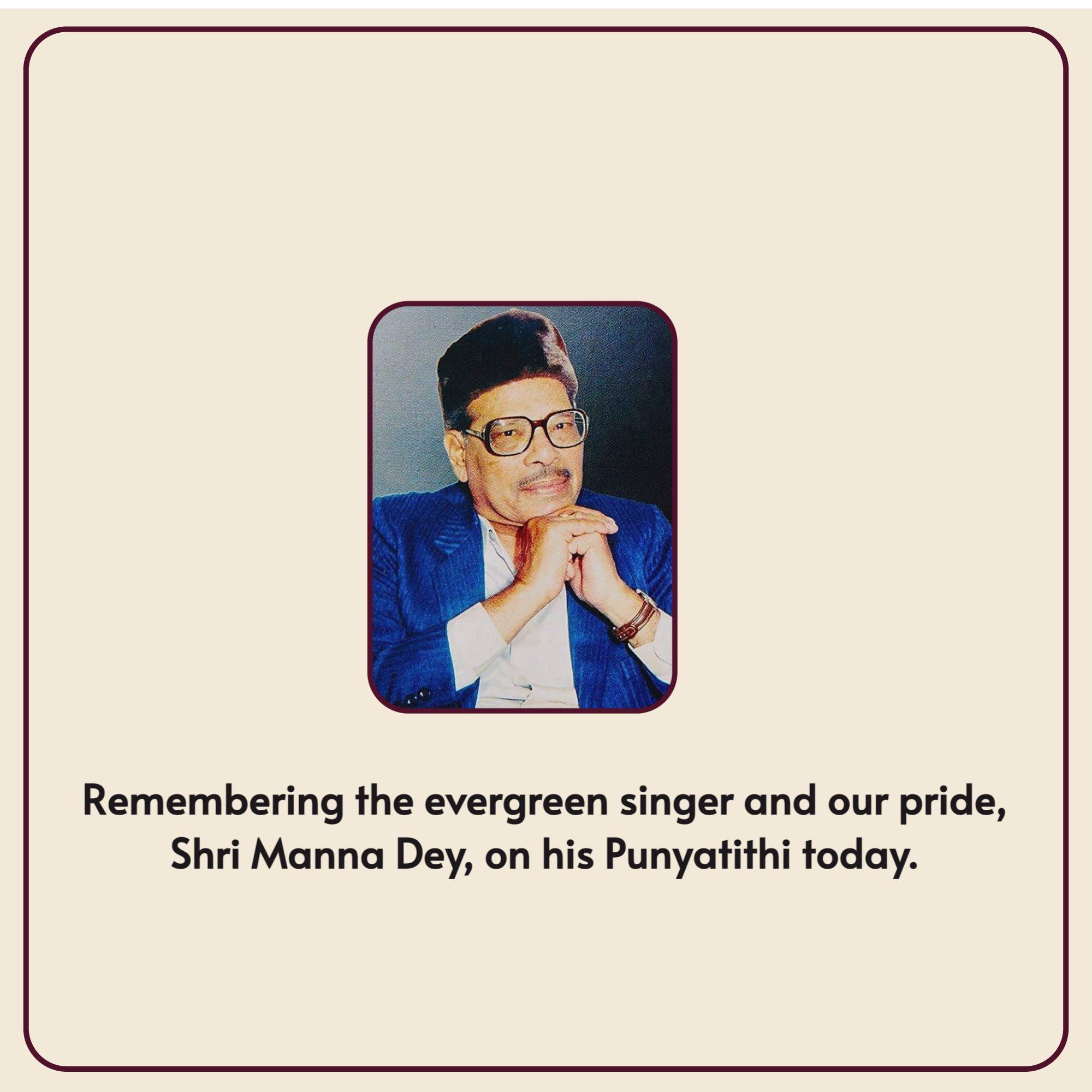 Manna Dey Punyatithi