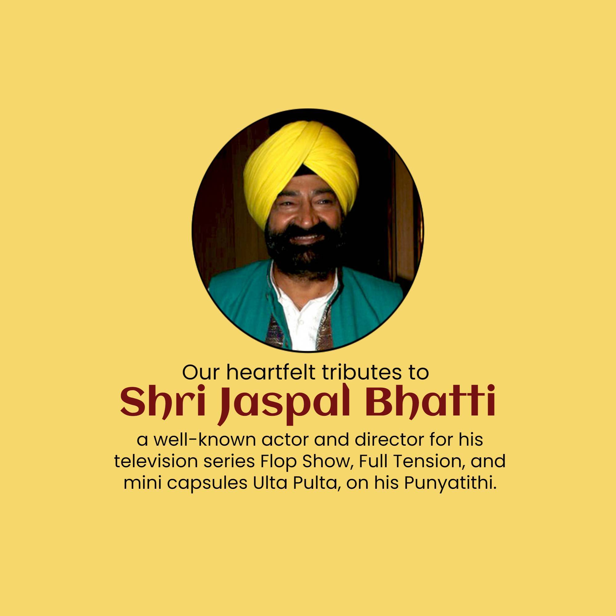 Jaspal Bhatti Punyatithi