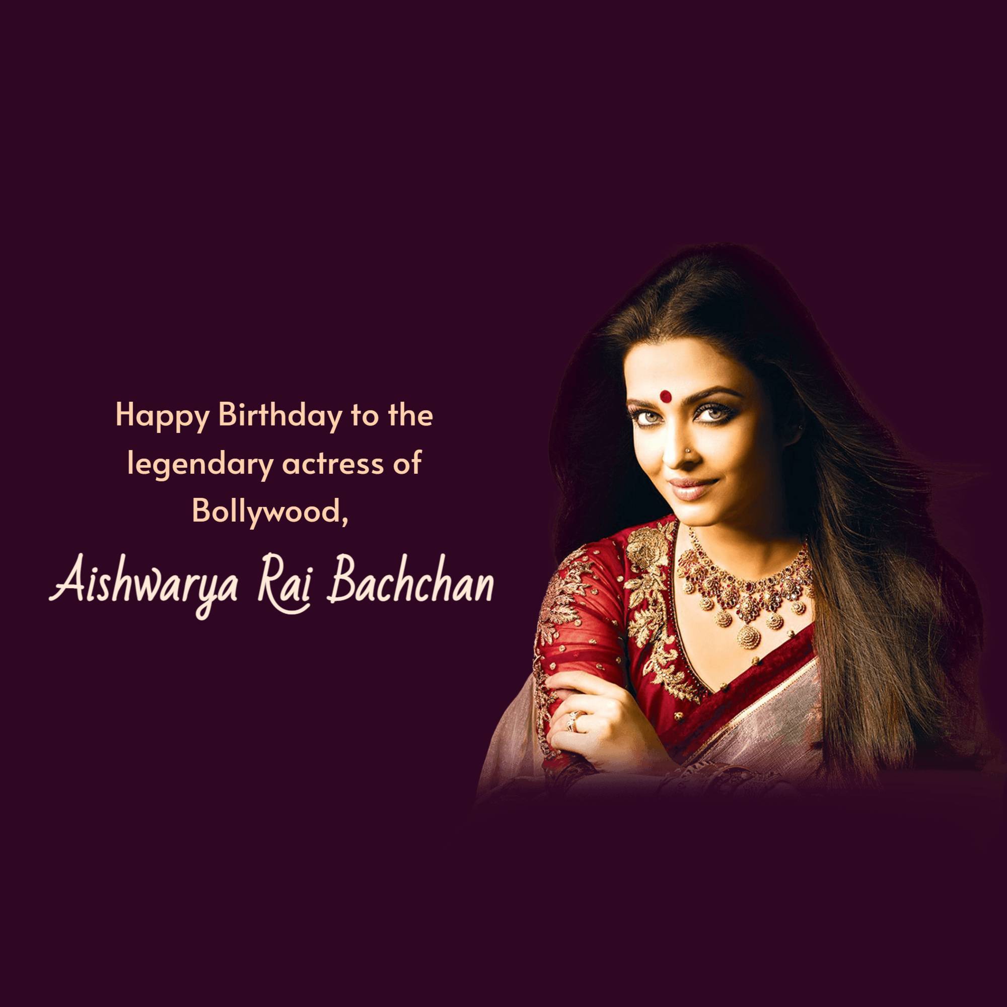 Aishwarya rai bachchan birthday