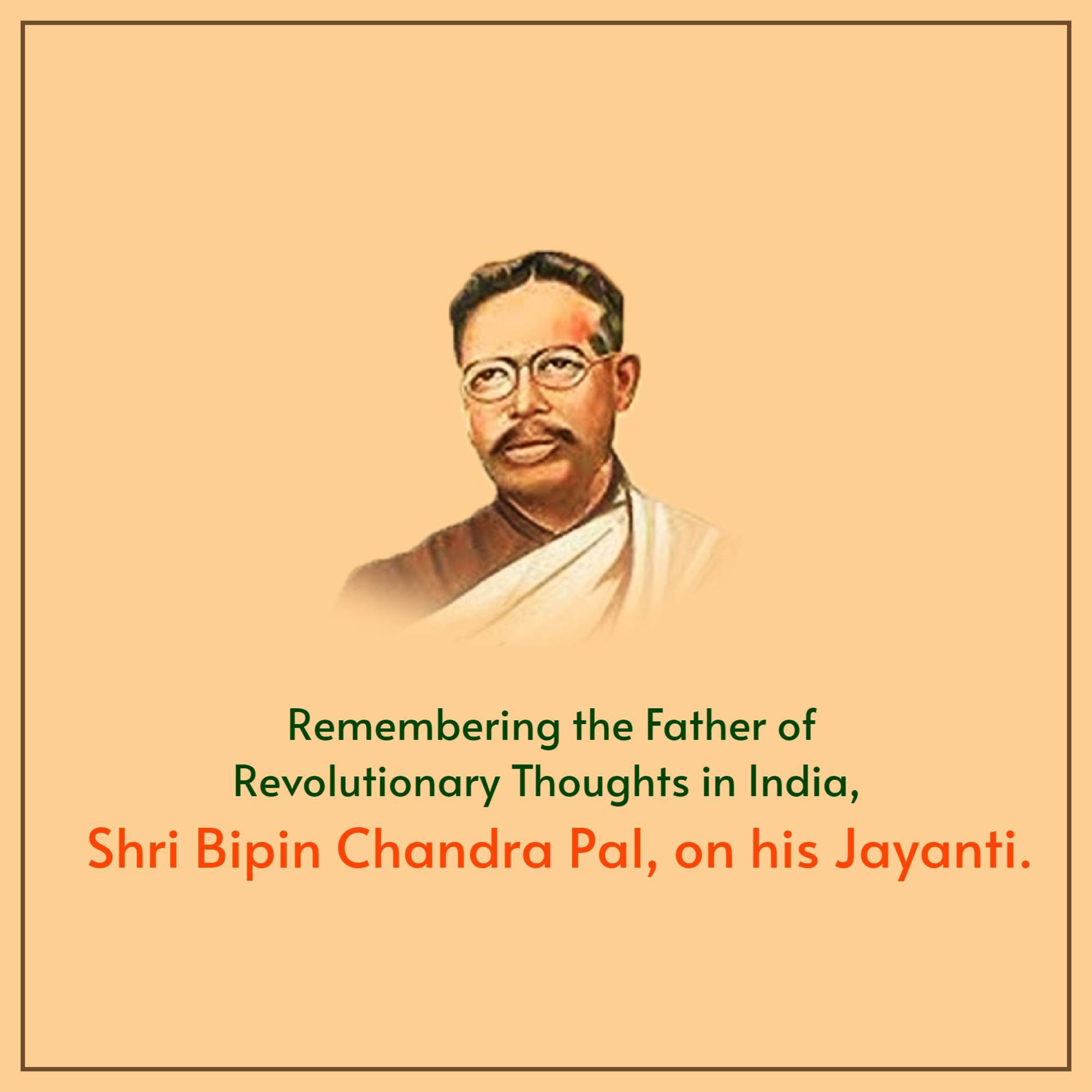 Bipin Chandra Pal Jayanti