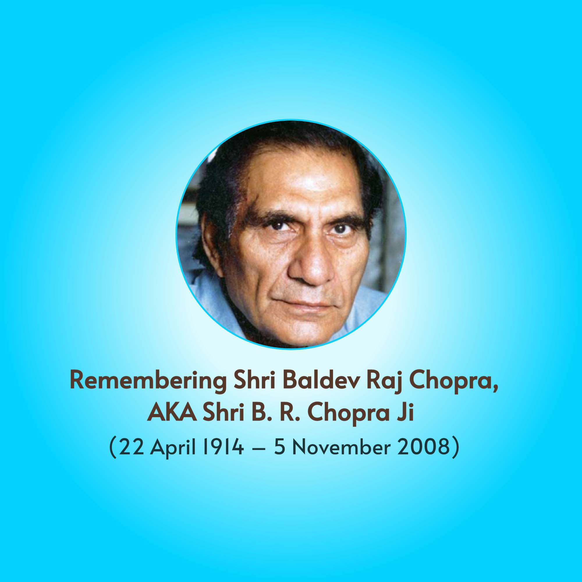 B. R. Chopra Punyatithi