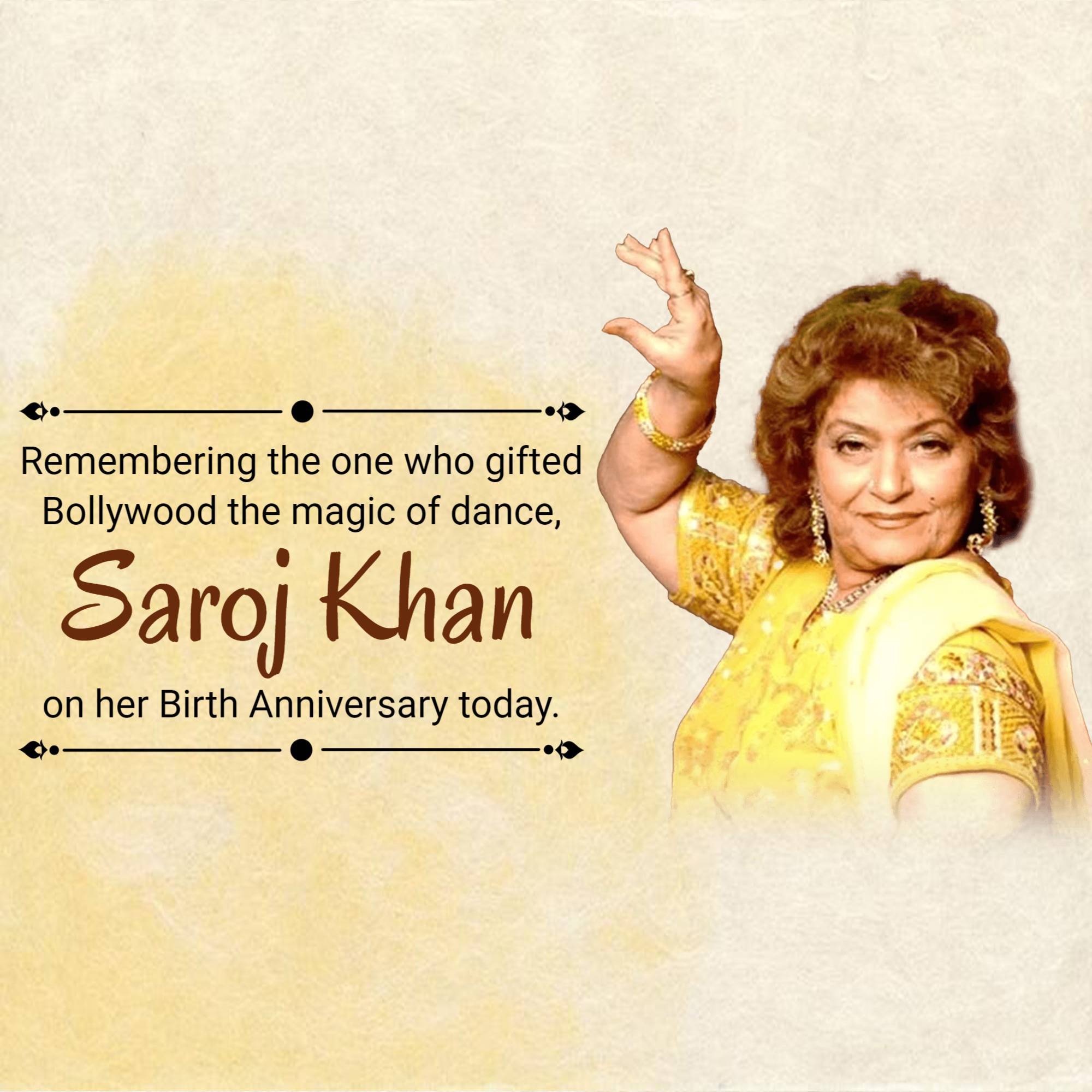 Saroj Khan Birth Anniversary