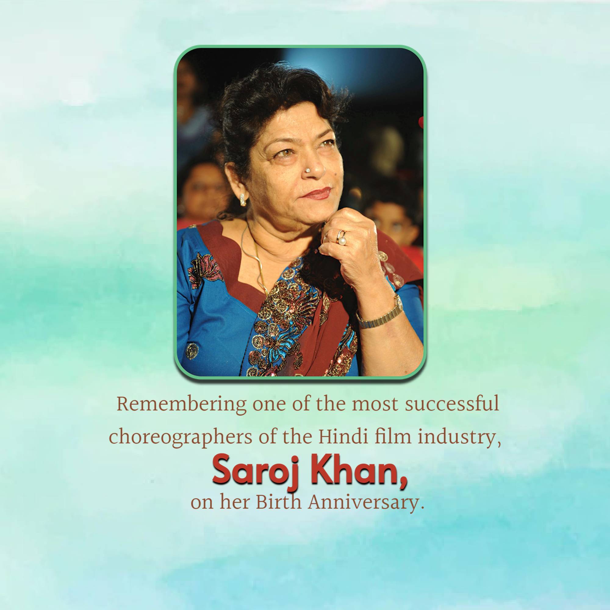 Saroj Khan Birth Anniversary