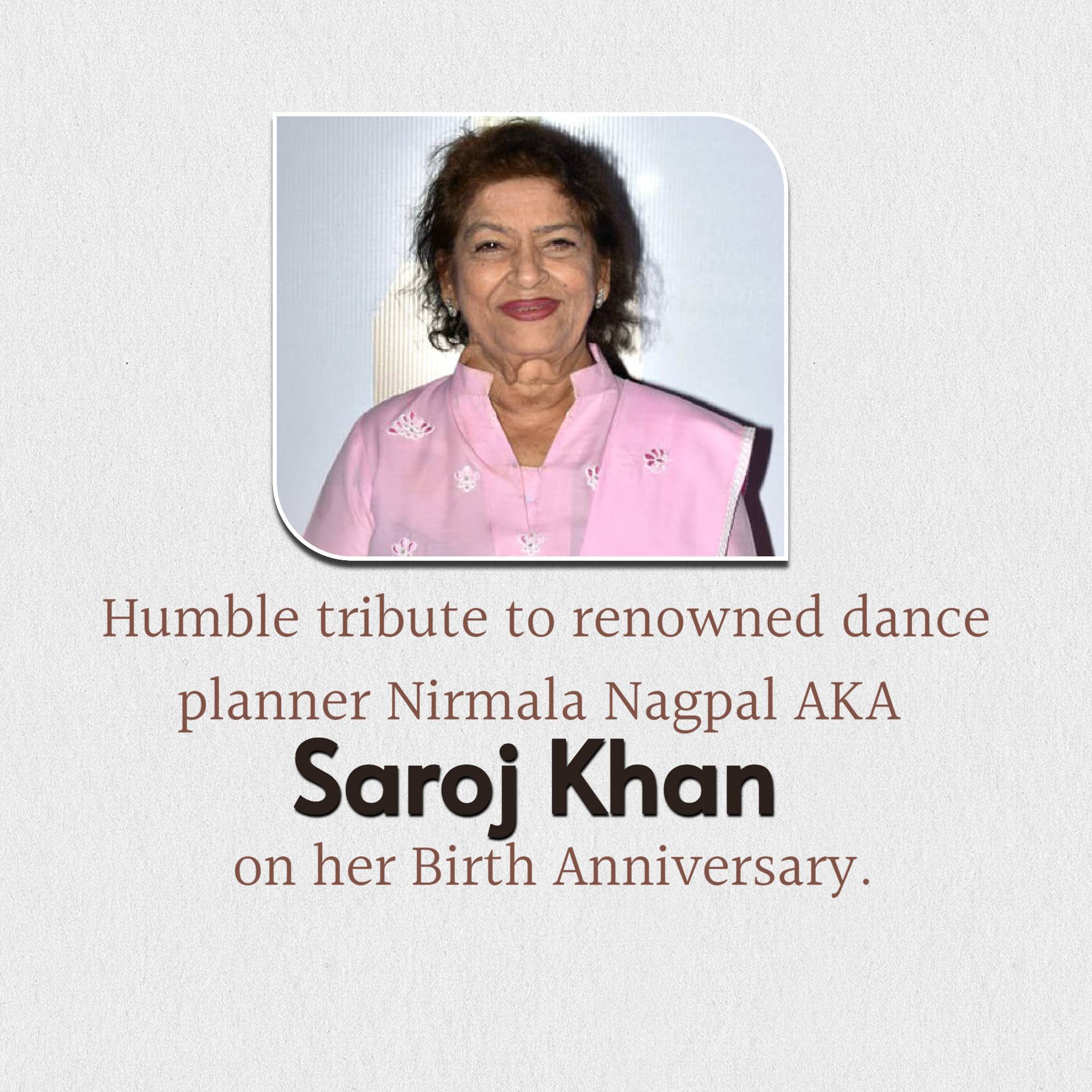 Saroj Khan Birth Anniversary