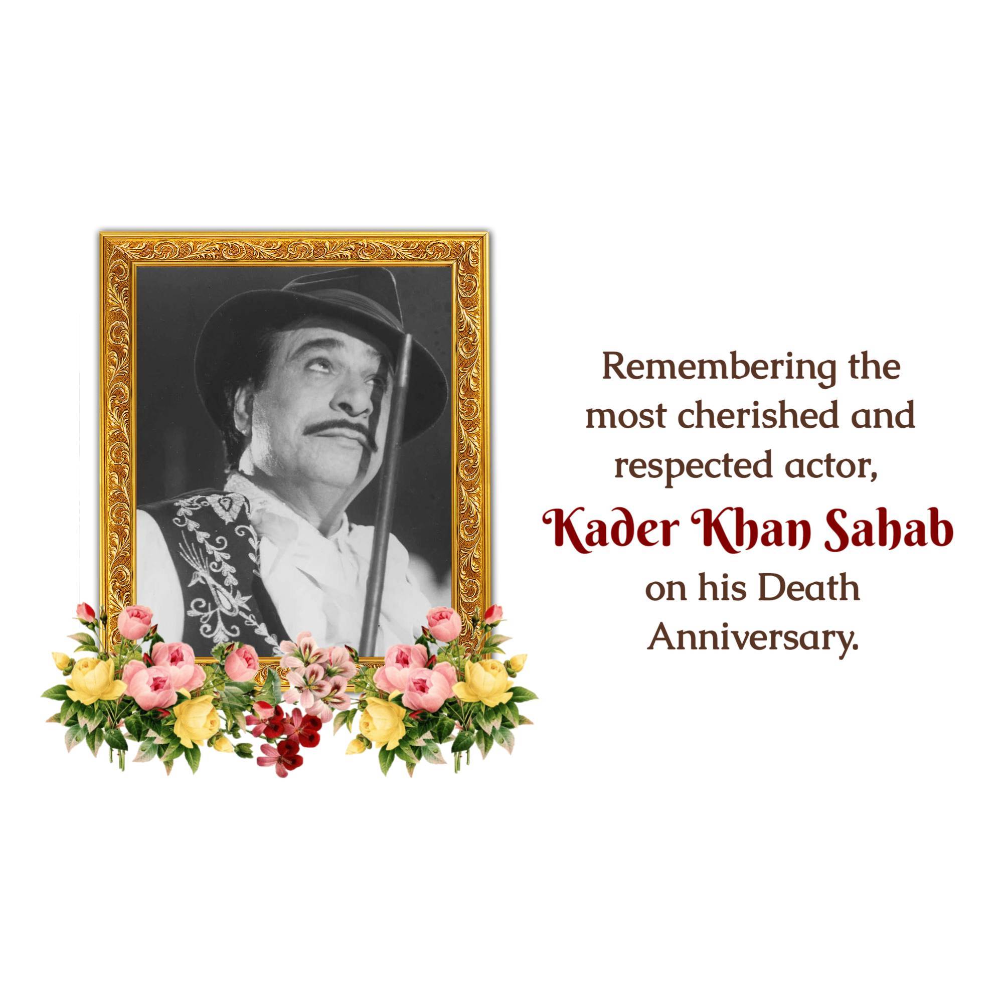 Kader Khan Death Anniversary
