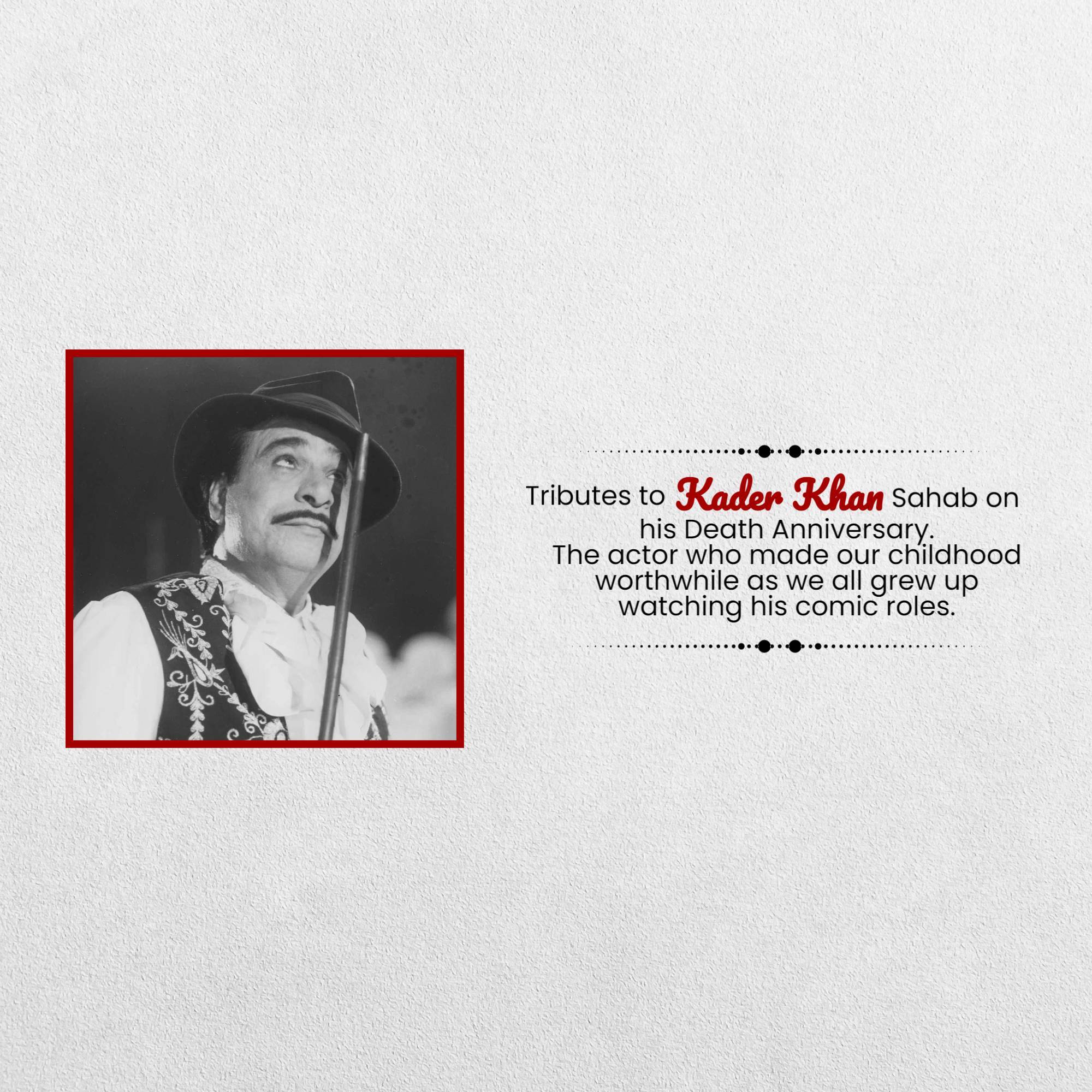 Kader Khan Death Anniversary