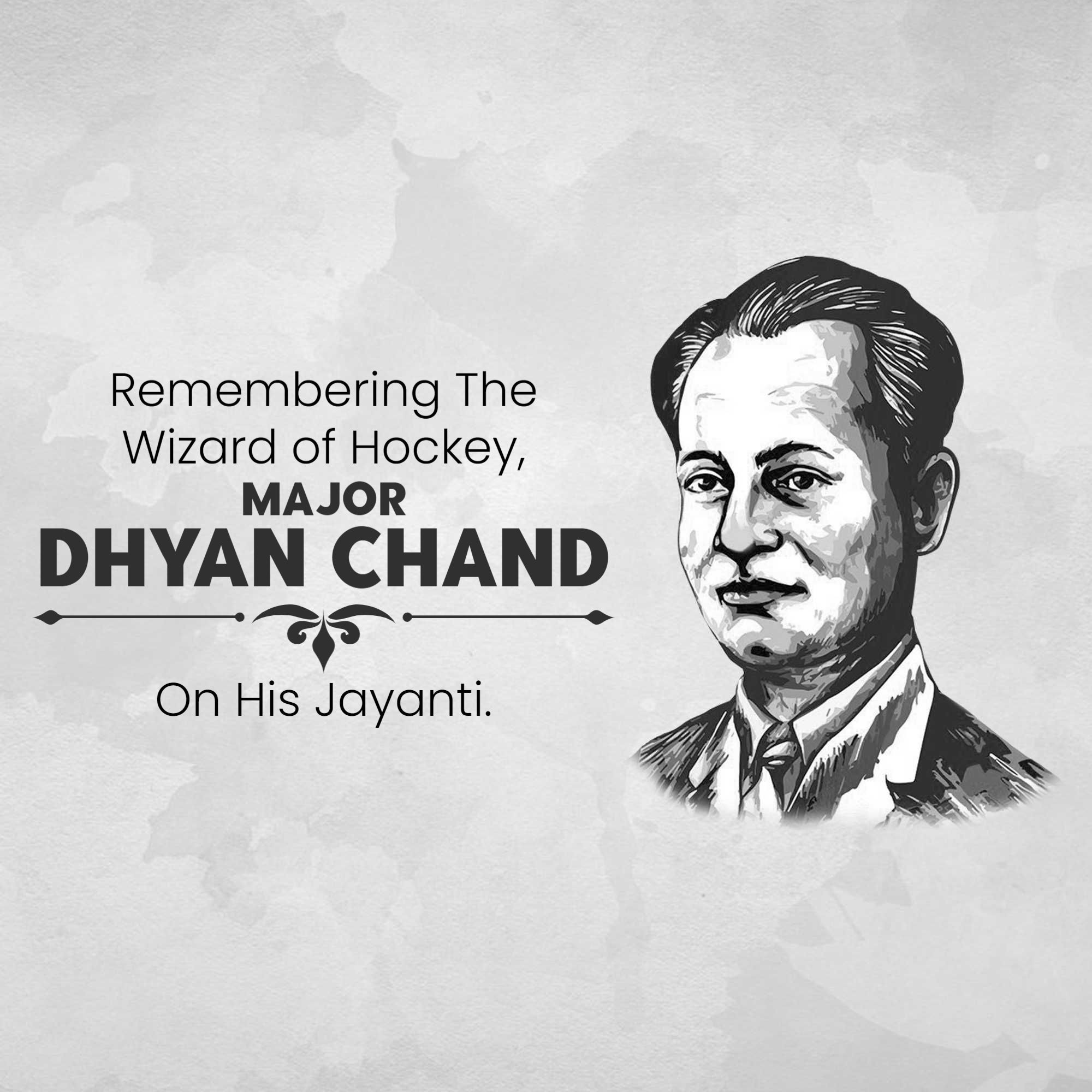 Major Dhyan Chand Jayanti