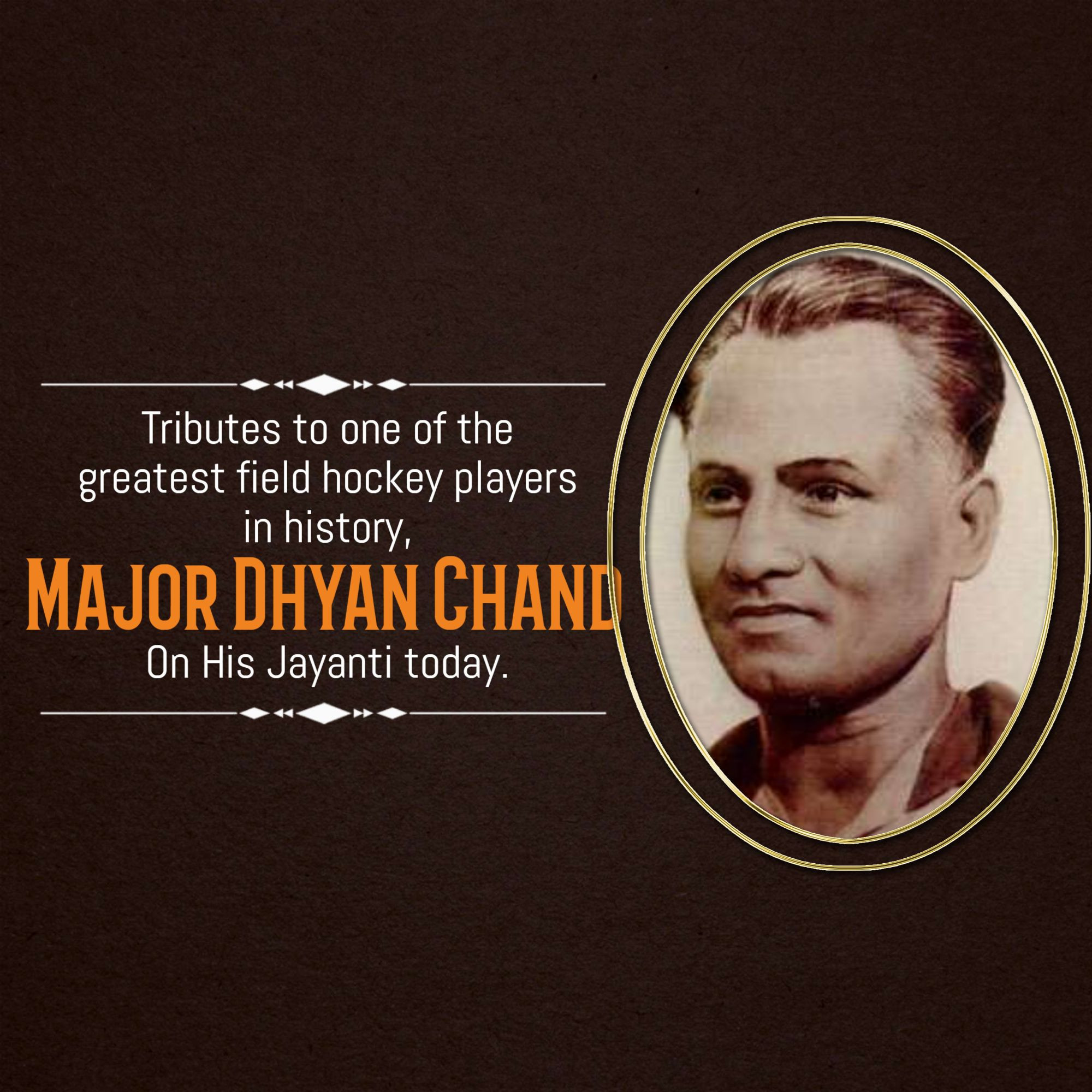 Major Dhyan Chand Jayanti