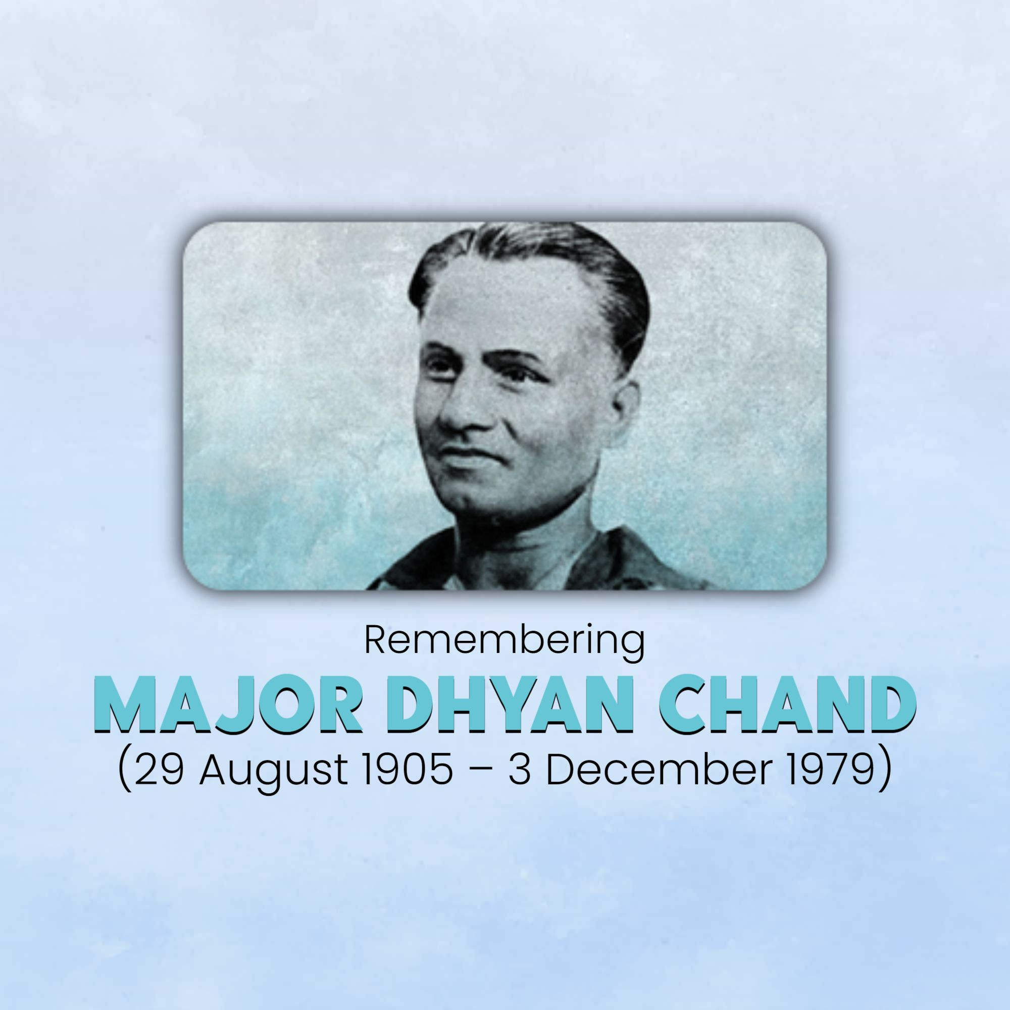 Major Dhyan Chand Jayanti