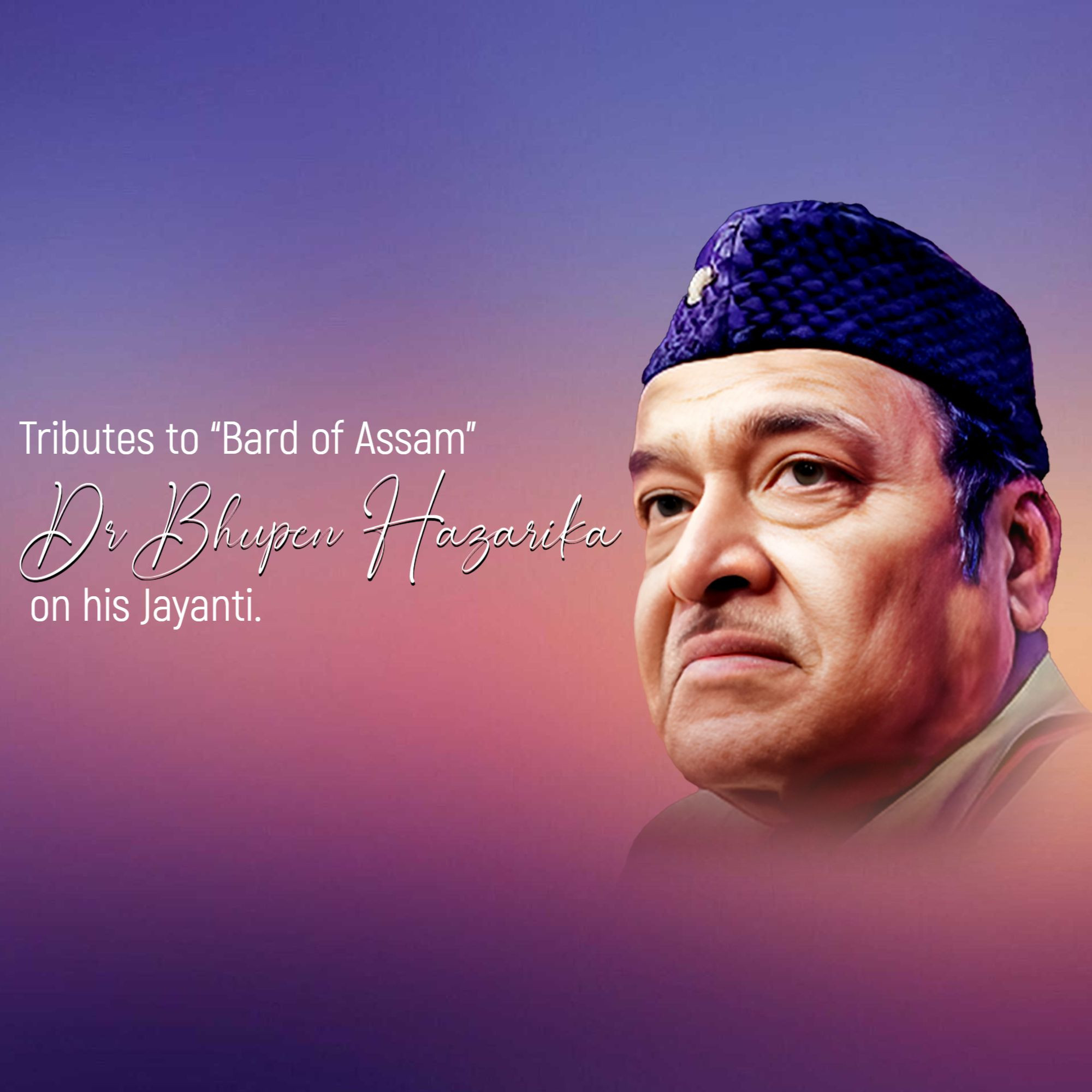 Shri Bhupen Hazarika Jayanti