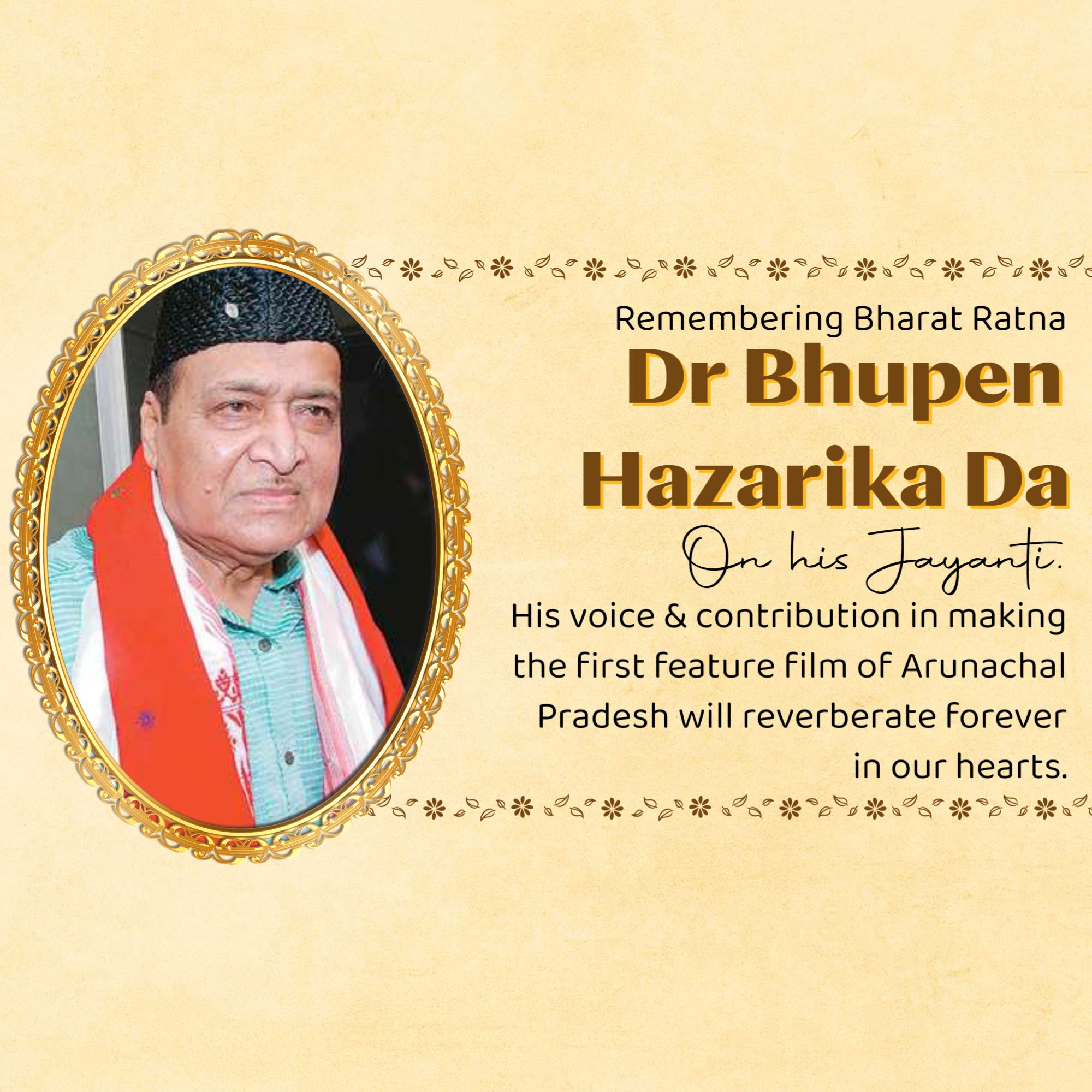 Shri Bhupen Hazarika Jayanti