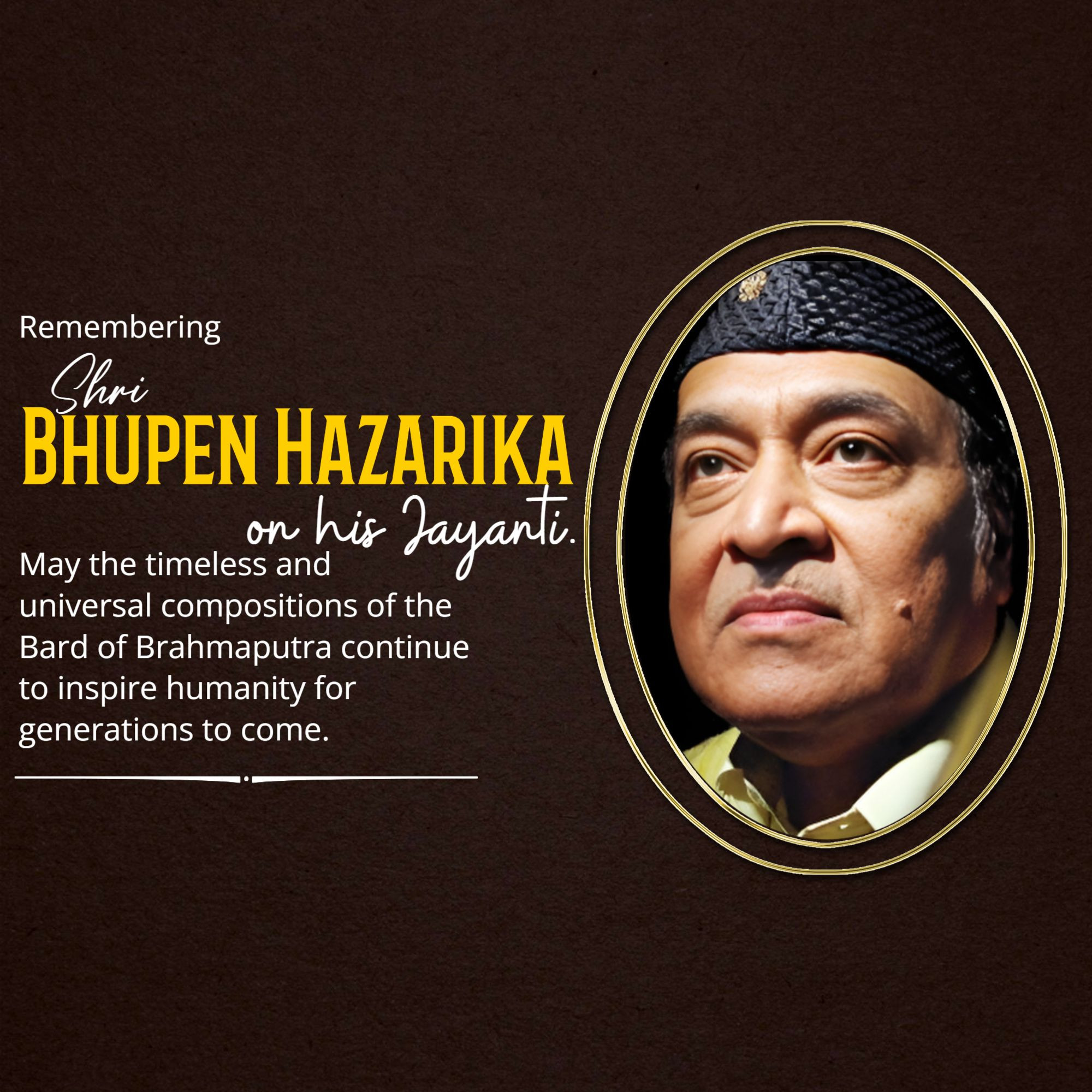 Shri Bhupen Hazarika Jayanti