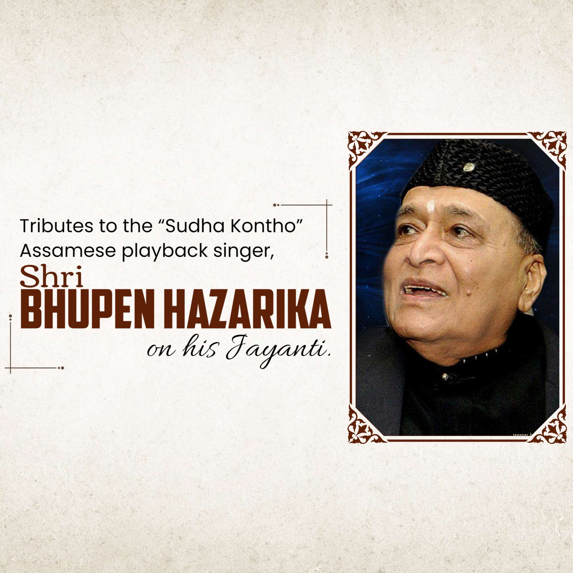 Shri Bhupen Hazarika Jayanti