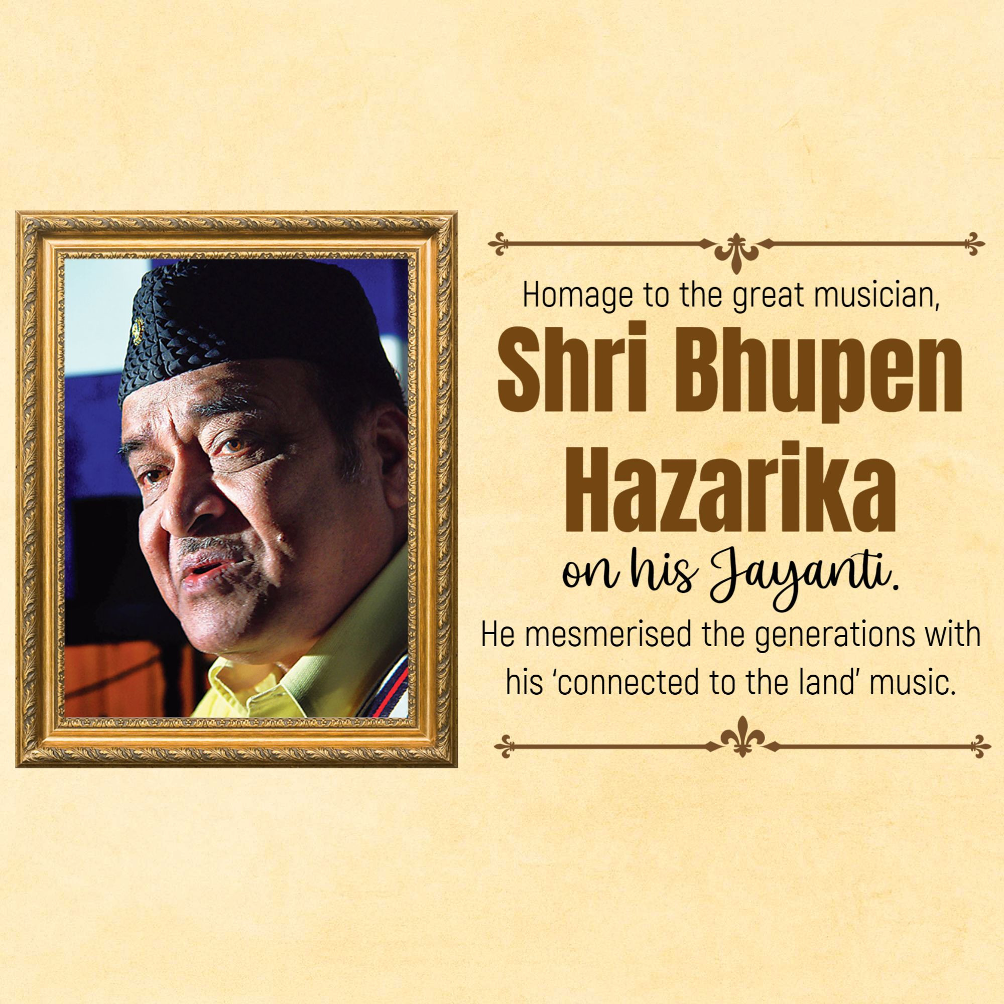 Shri Bhupen Hazarika Jayanti