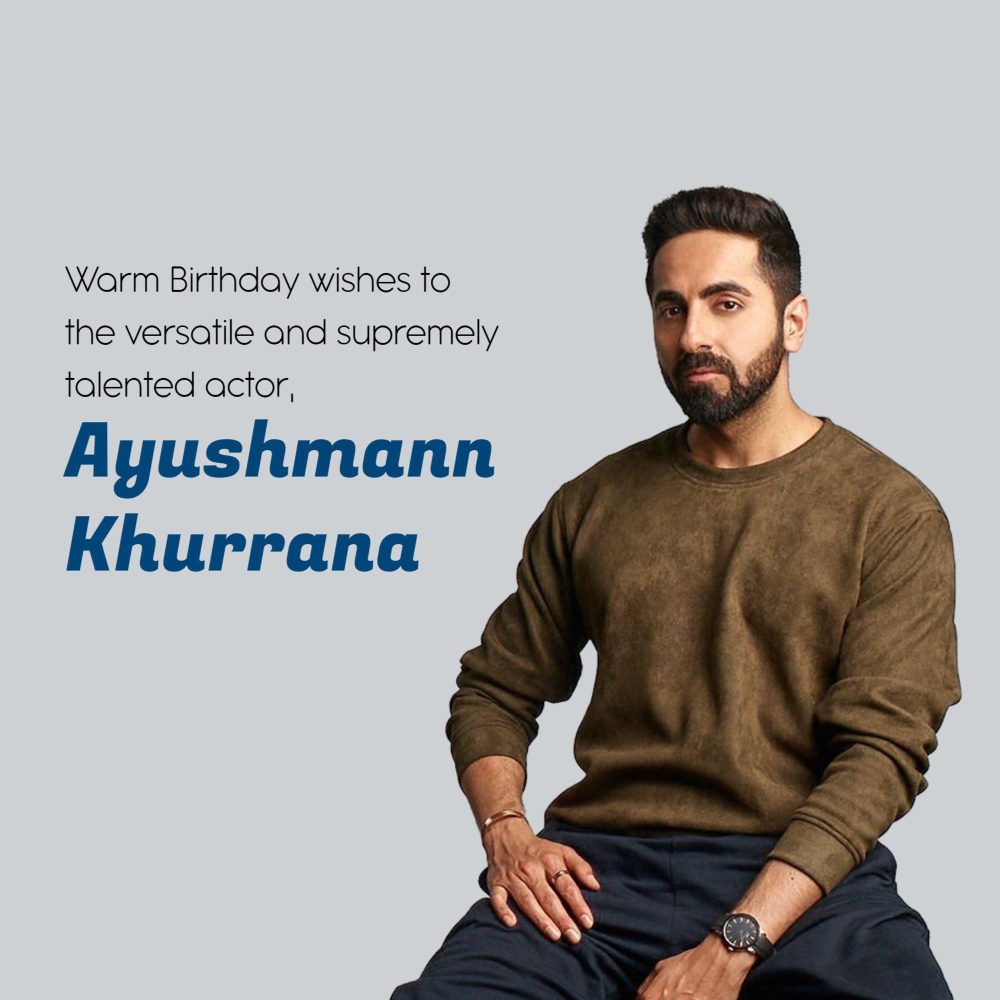 Ayushmann Khurrana Birthday