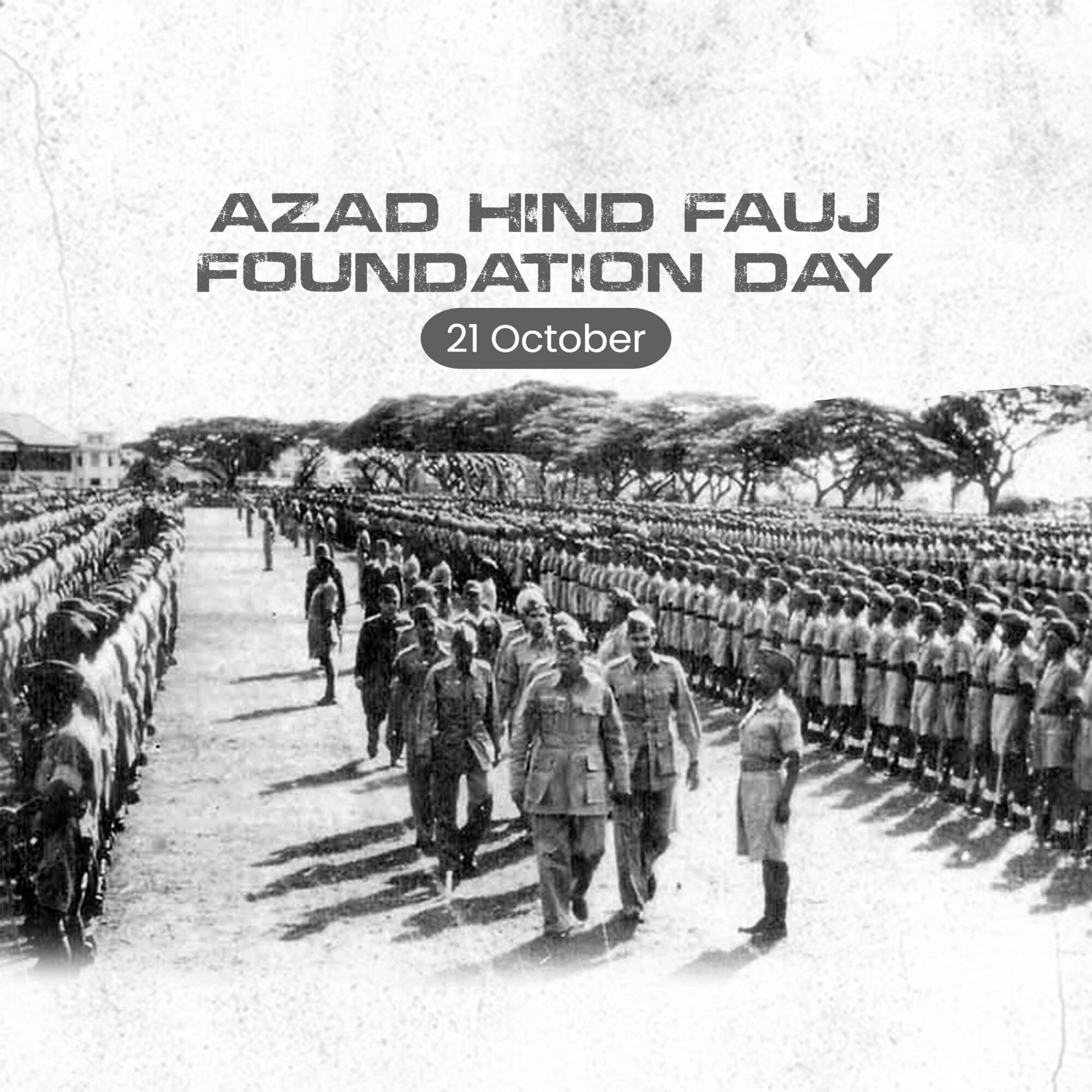 Azad Hind Fauj Sthapana Diwas