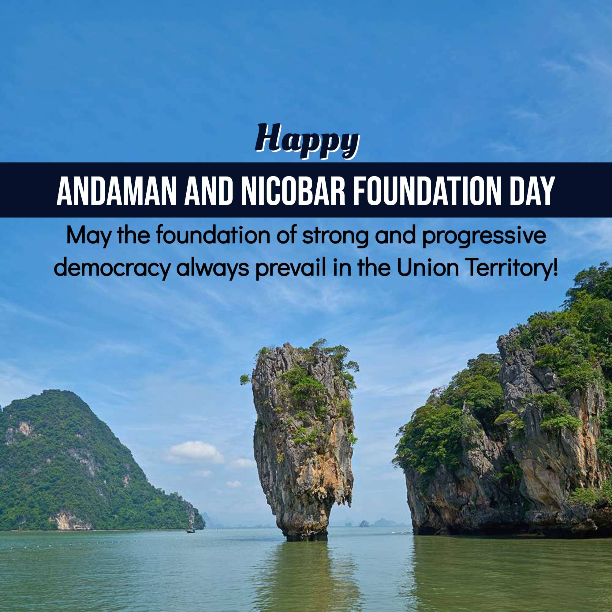 Andaman and Nicobar Islands Foundation Day