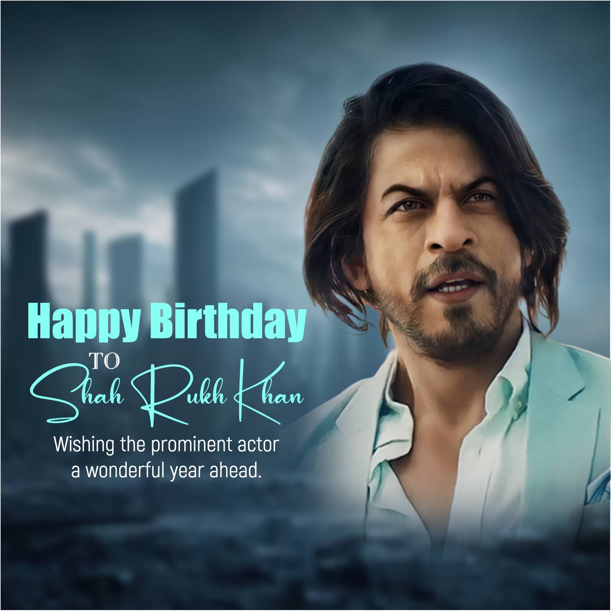 Shahrukh Khan Birthday