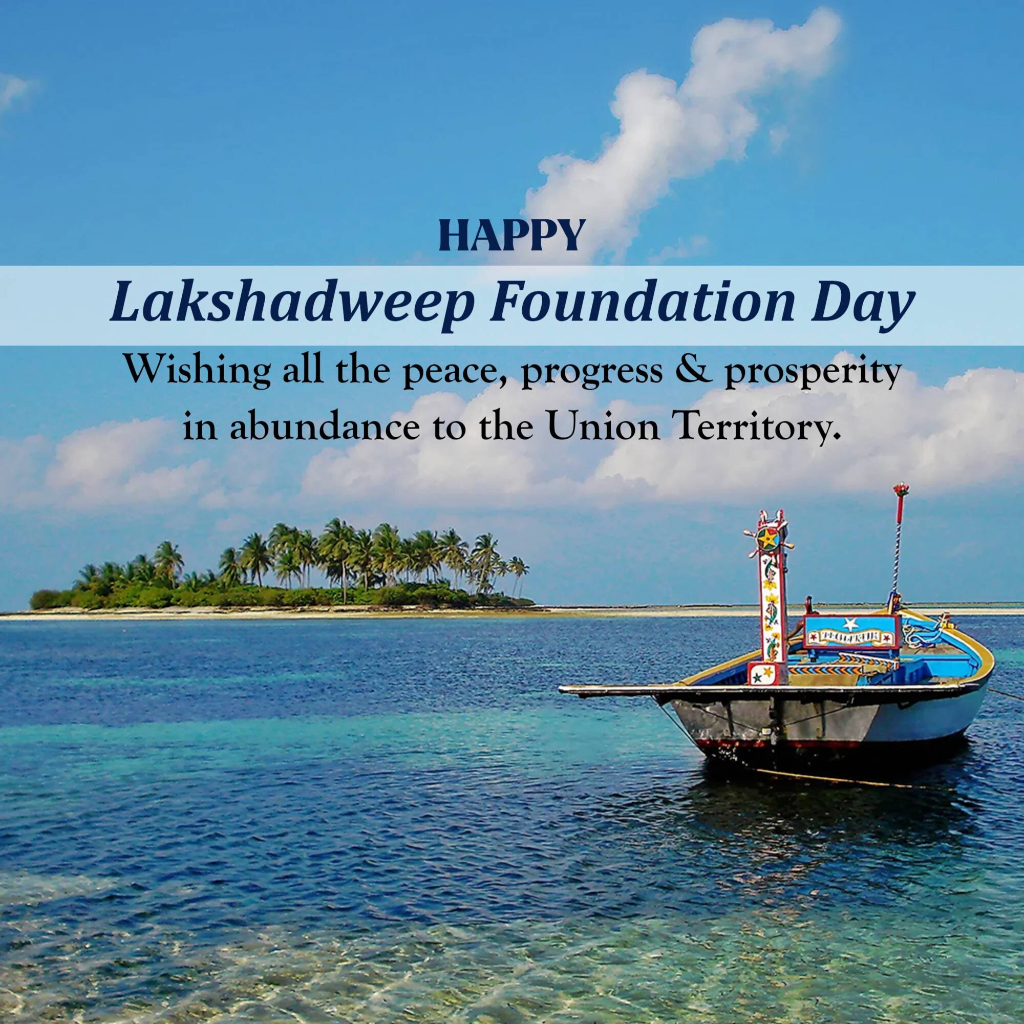 Lakshadweep Foundation Day