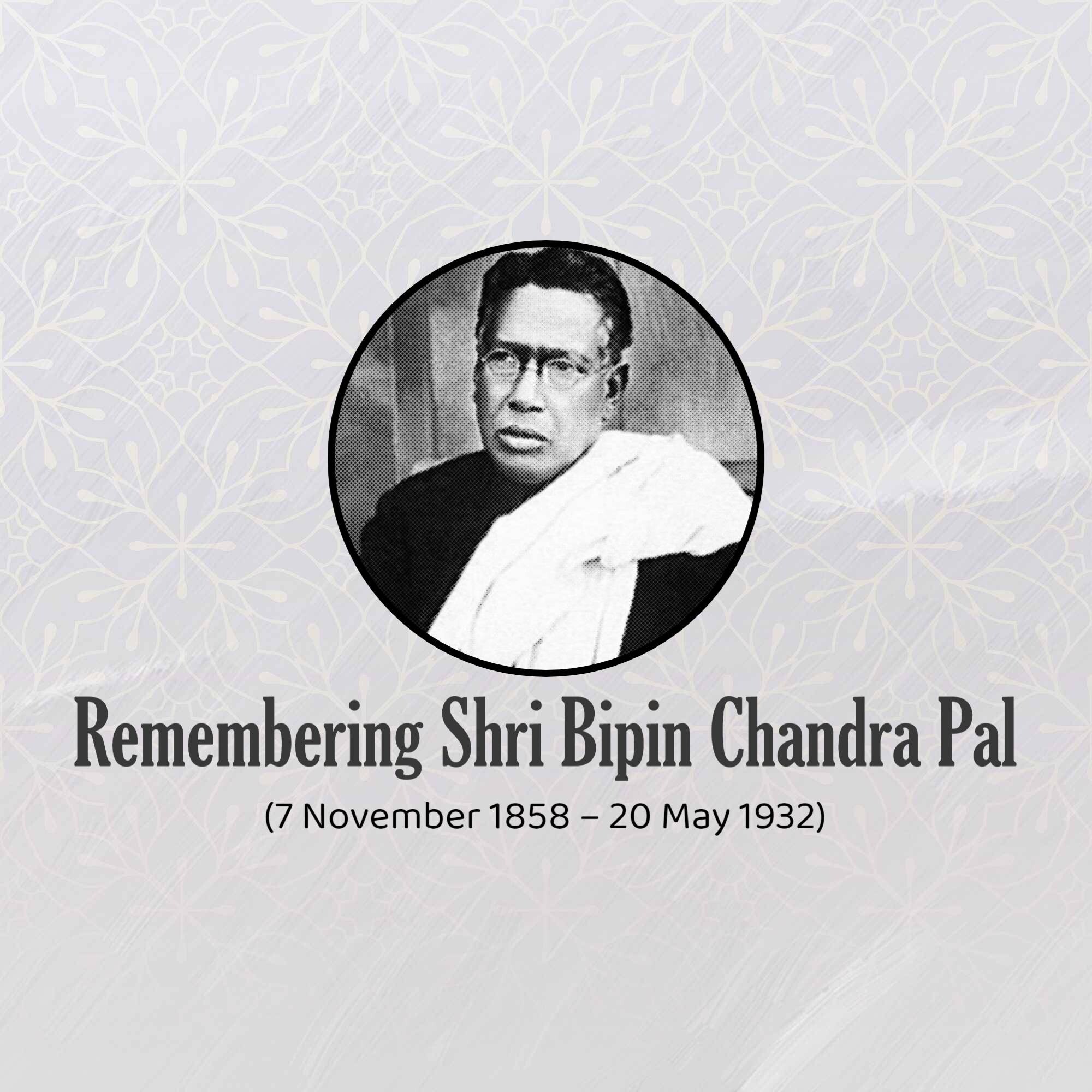 Bipin Chandra Pal Jayanti