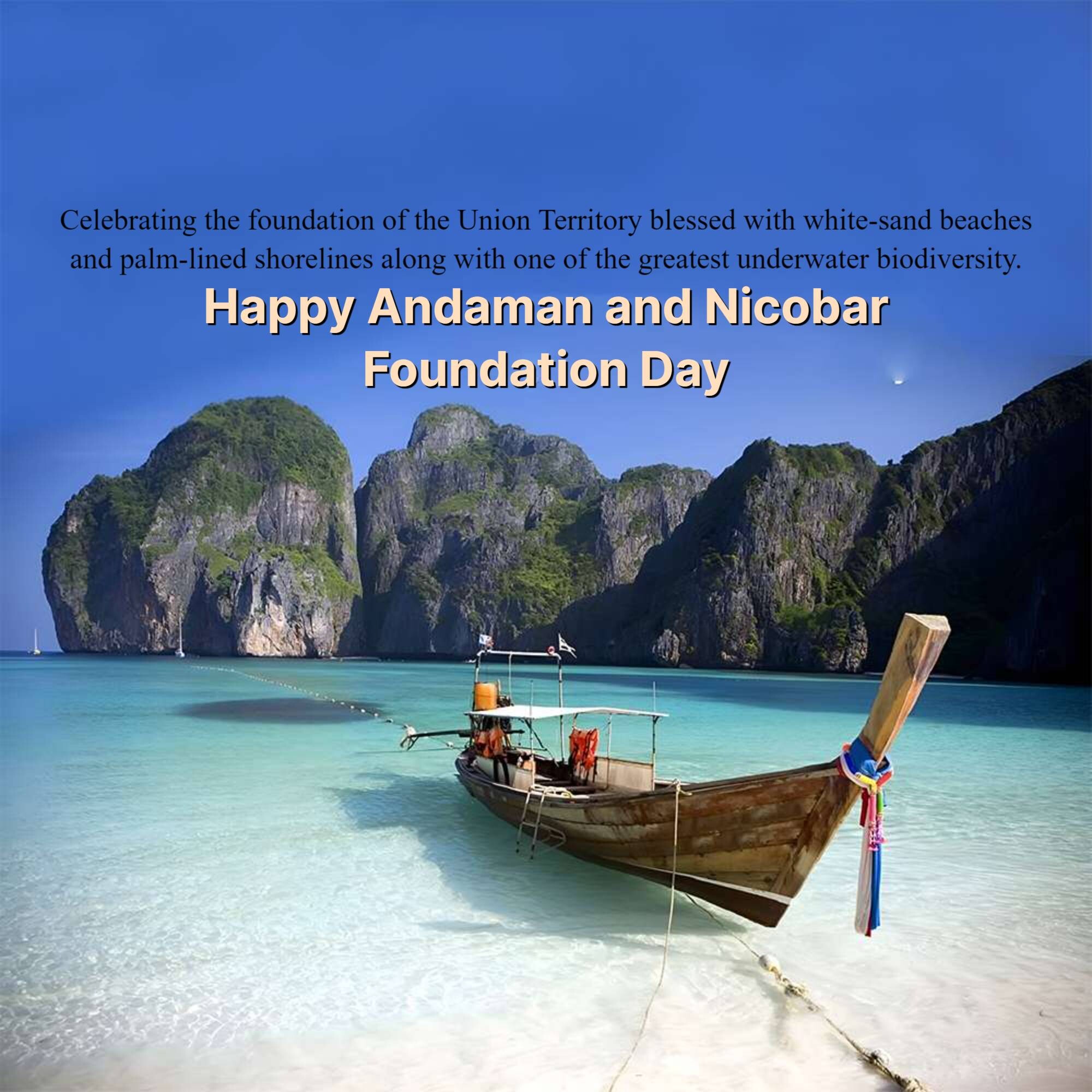 Andaman and Nicobar Islands Foundation Day