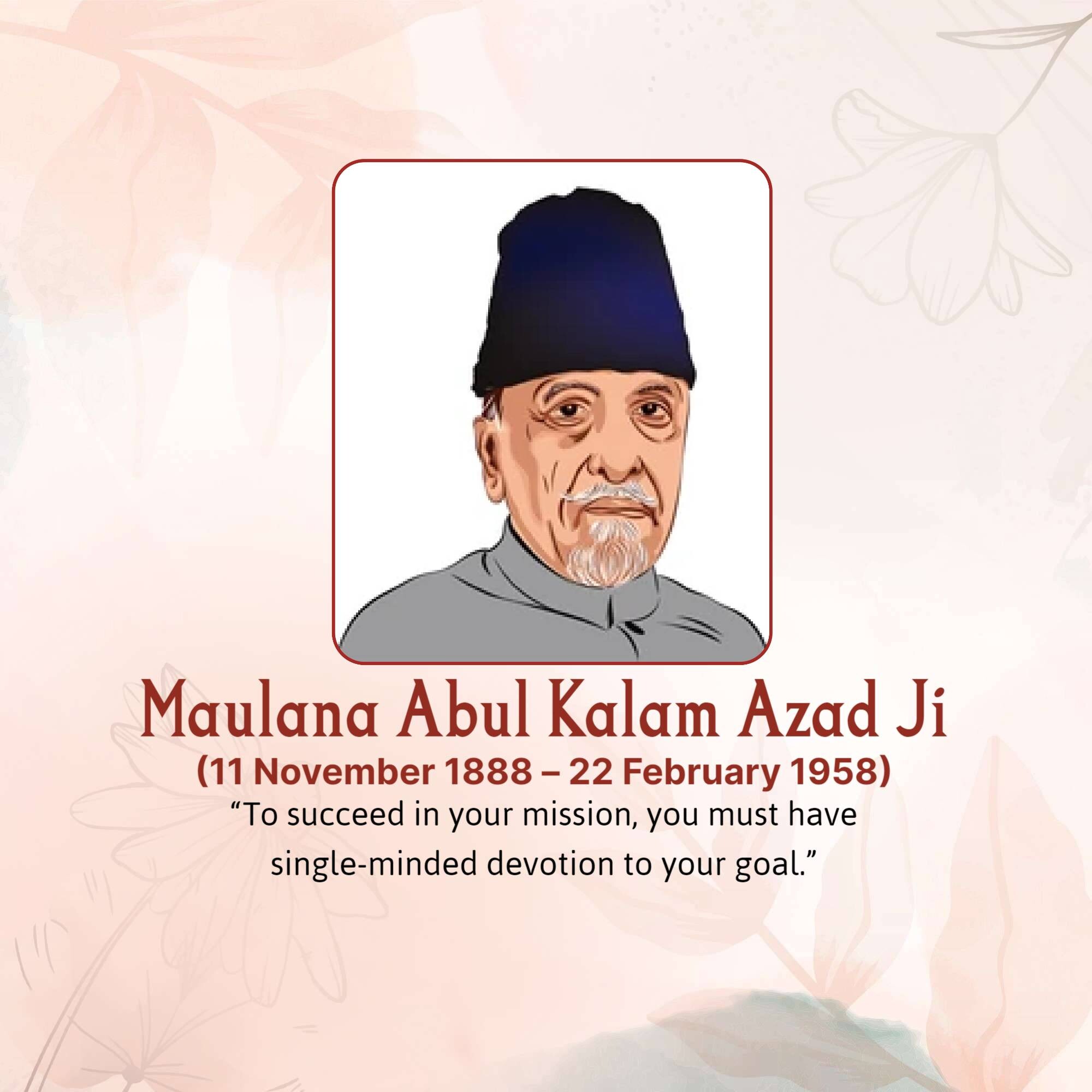 Abul Kalam Azad Birth Anniversary