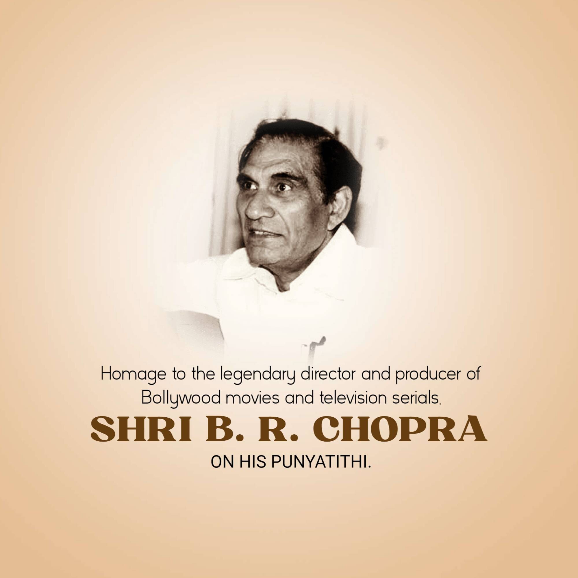 B. R. Chopra Punyatithi