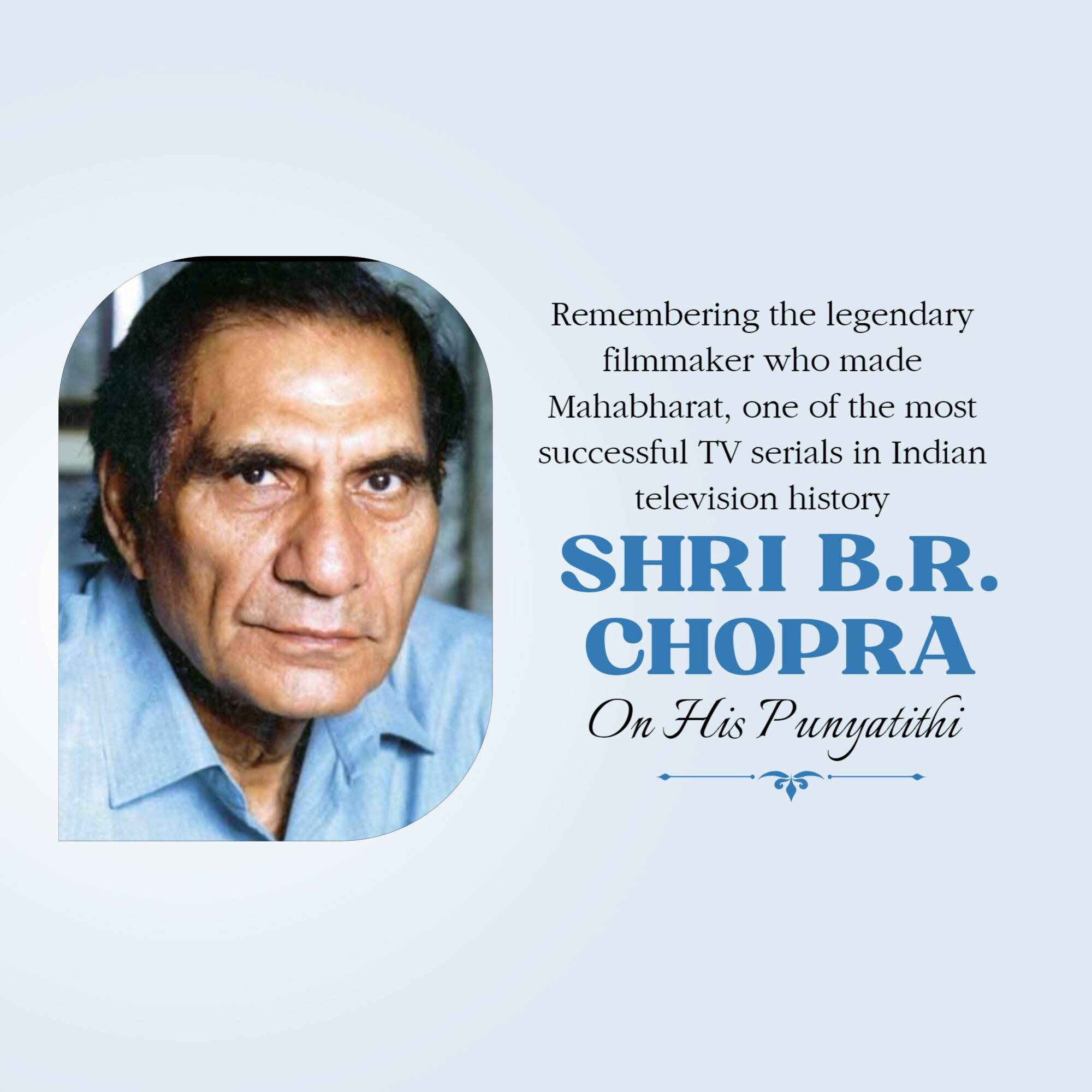 B. R. Chopra Punyatithi