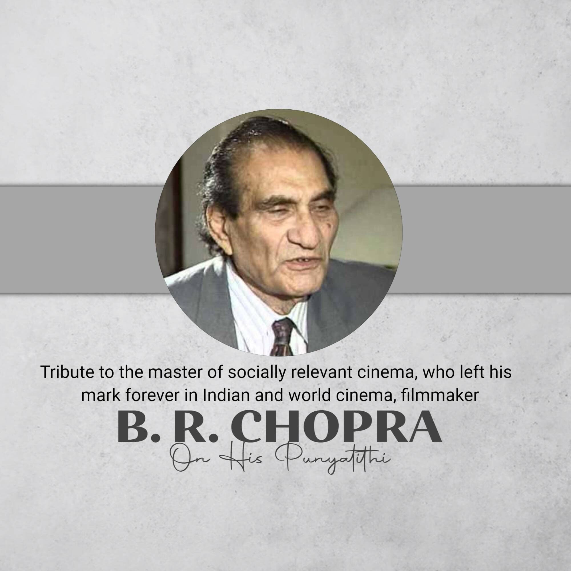 B. R. Chopra Punyatithi