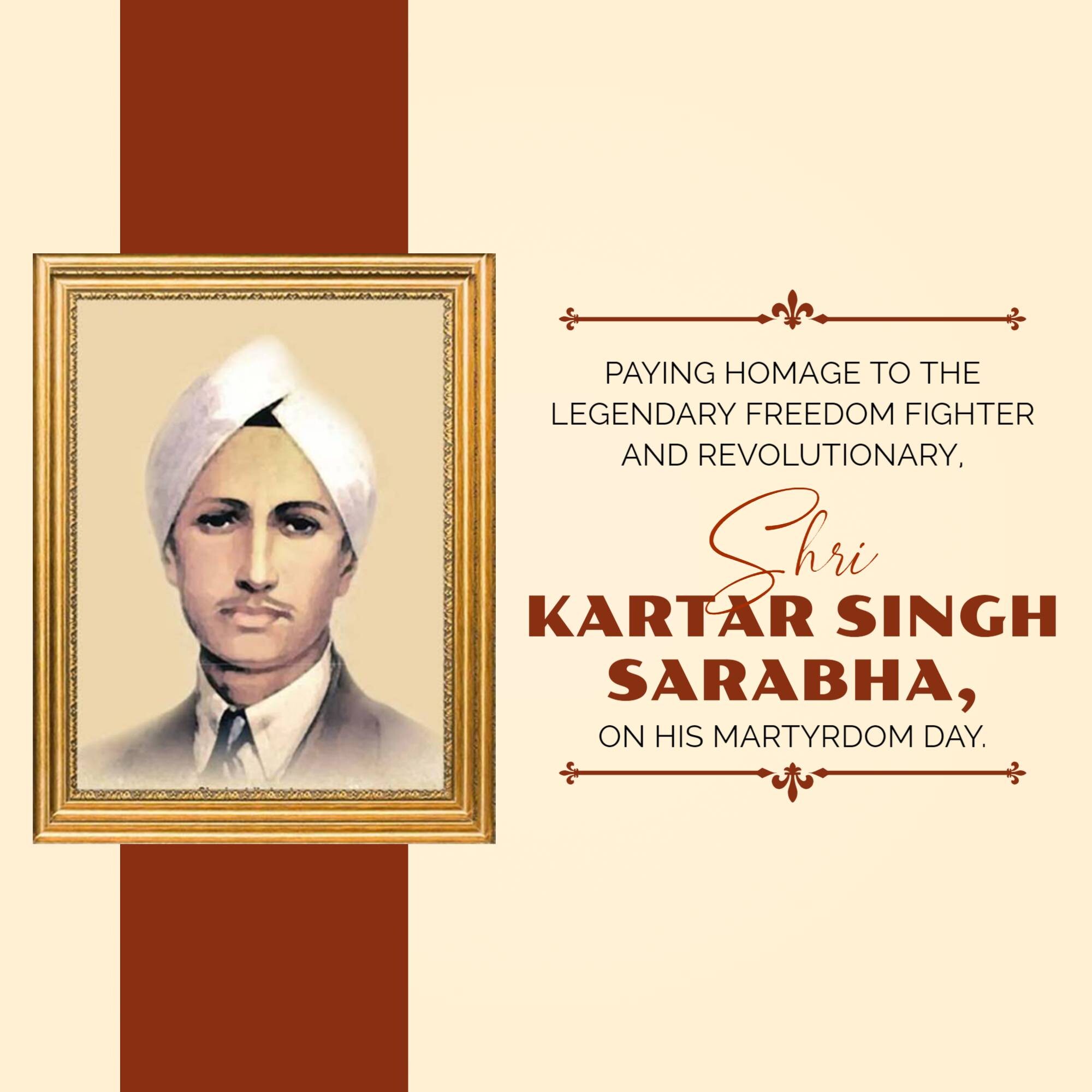 Kartar Singh Sarabha  Martyrdom Day