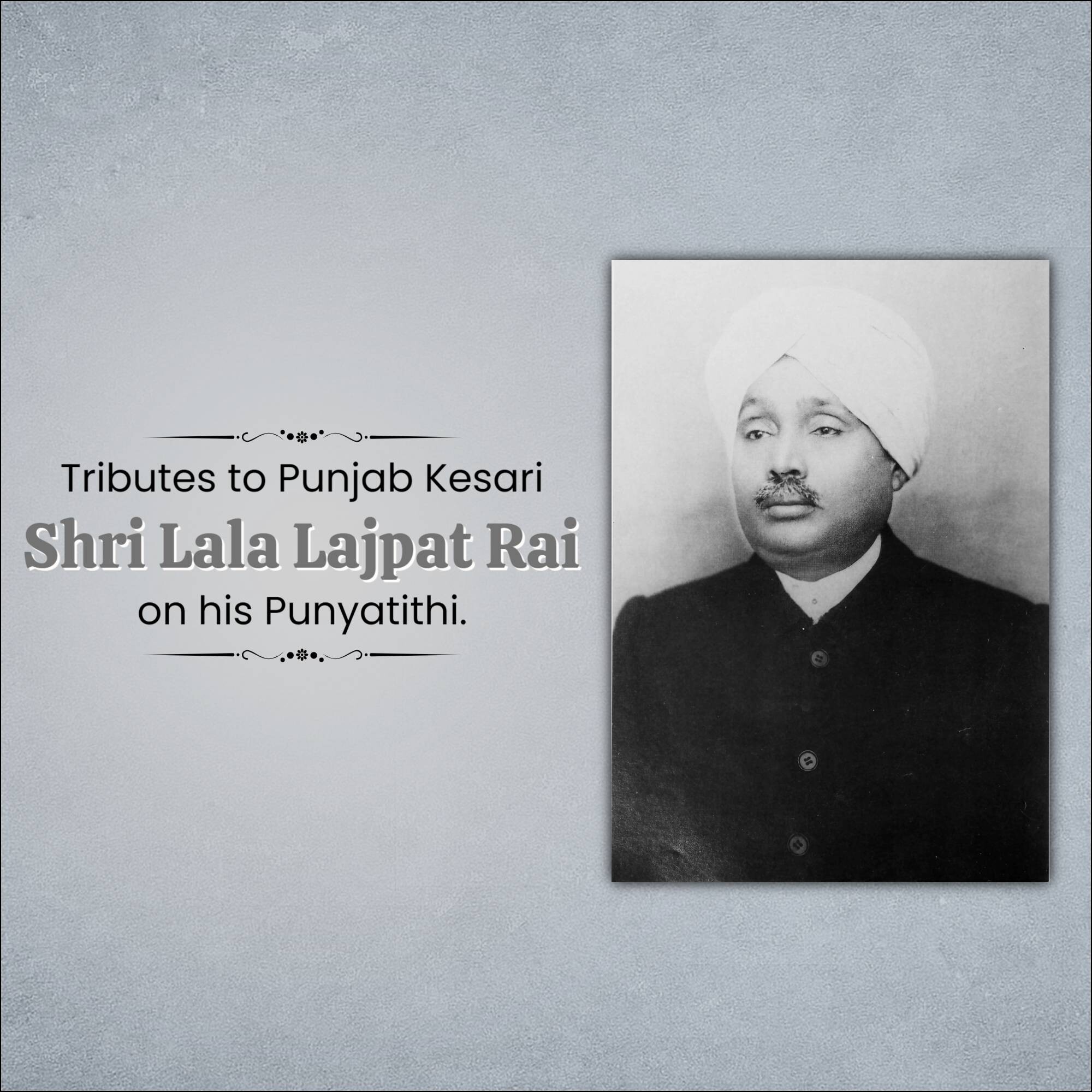 Lala Lajpat Rai Punyatithi