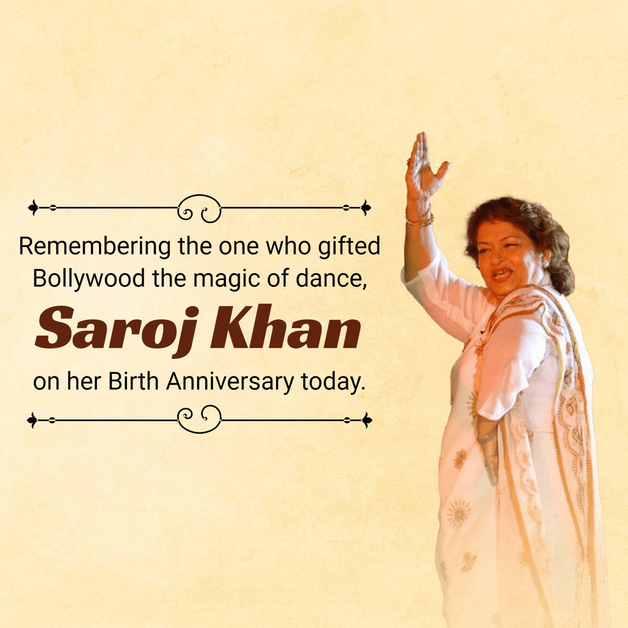 Saroj Khan Birth Anniversary