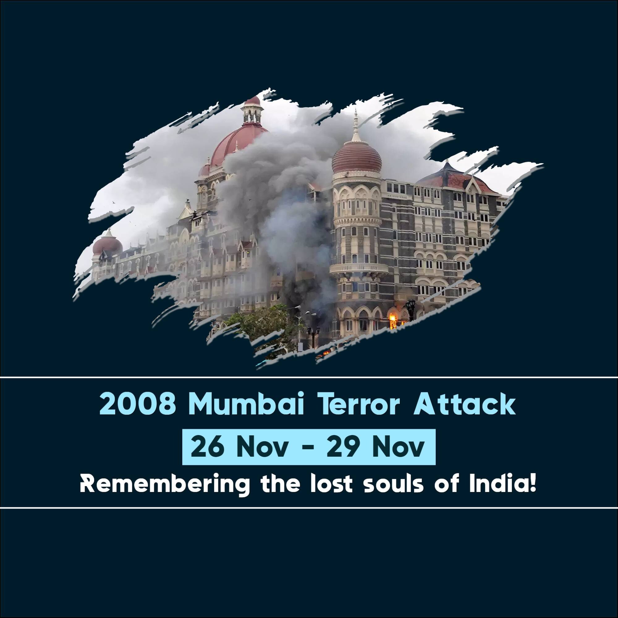 Mumbai Attack Remembrance Day