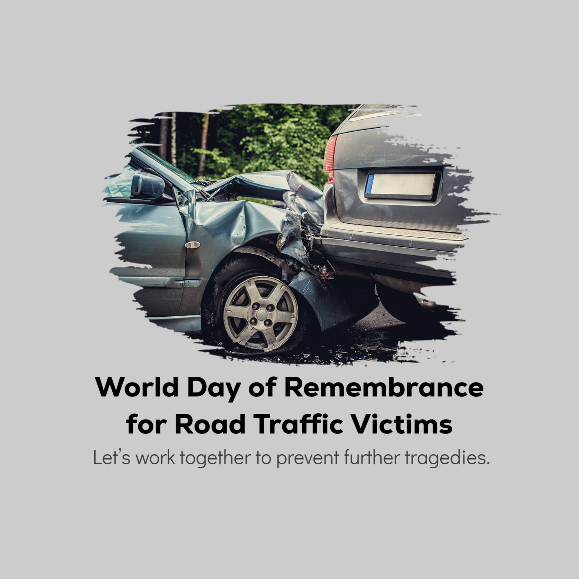 World Day of Remembrance for Road Traffic Victims