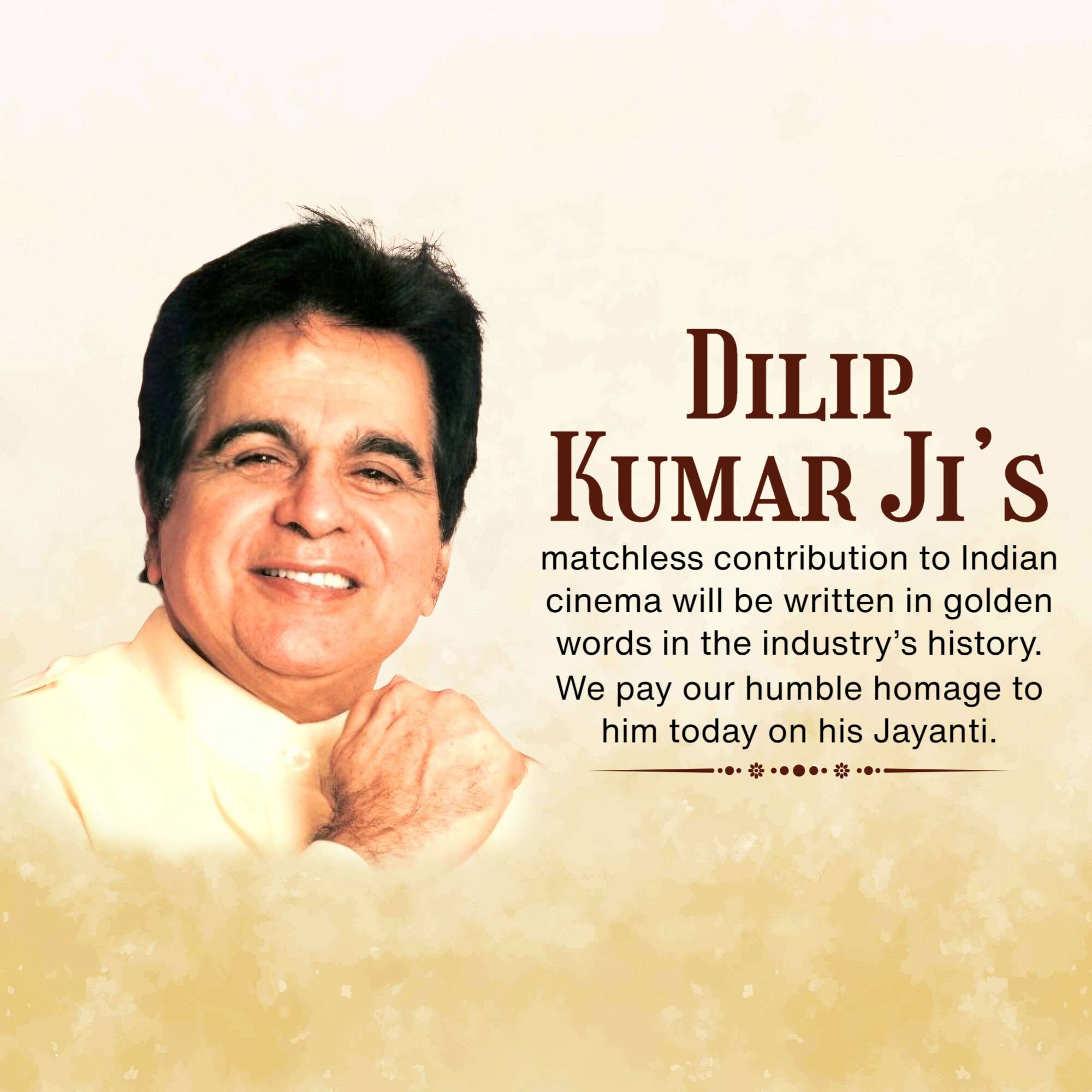 Dilip Kumar Jayanti