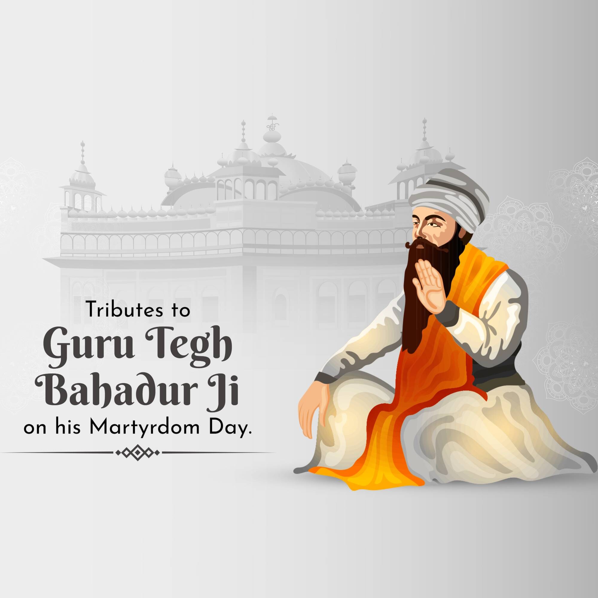 Guru Tegh Bahadur's Martyrdom Day