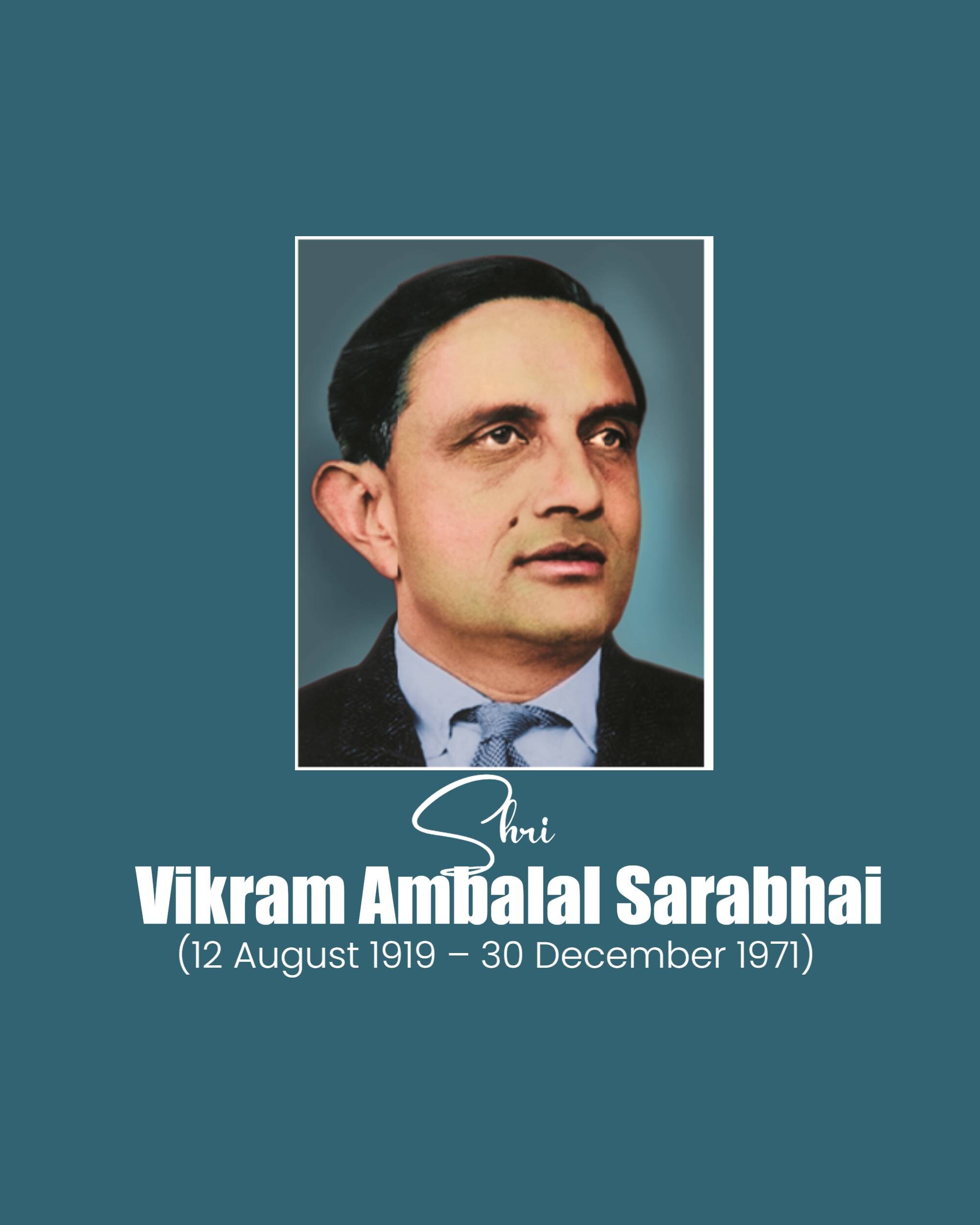 Dr Vikram Sarabhai Punyatithi