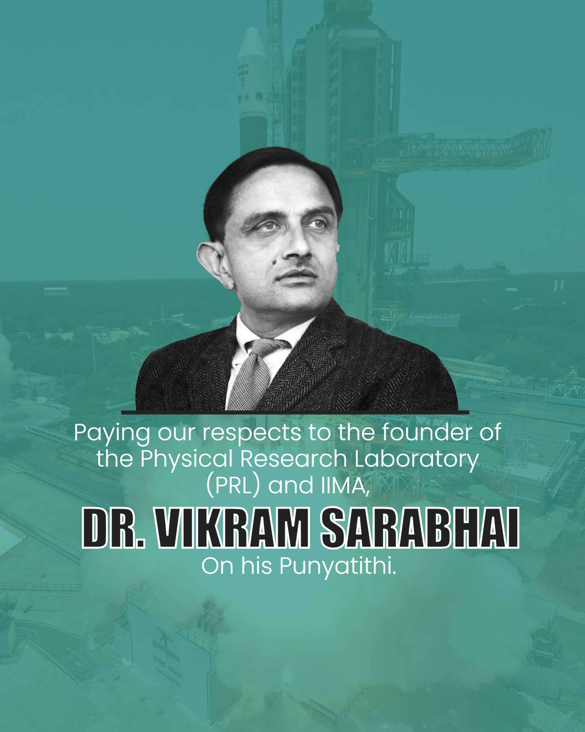 Dr Vikram Sarabhai Punyatithi